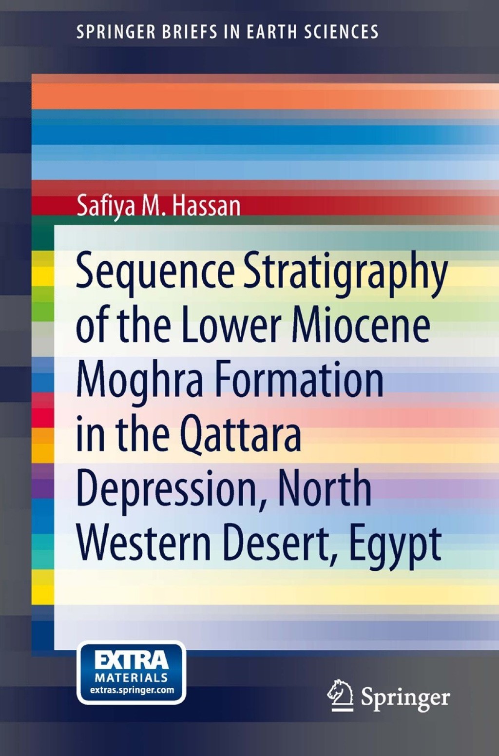 Sequence Stratigraphy of the Lower Miocene Moghra Formation in the Qattara Depression, North Western Desert, Egypt 
