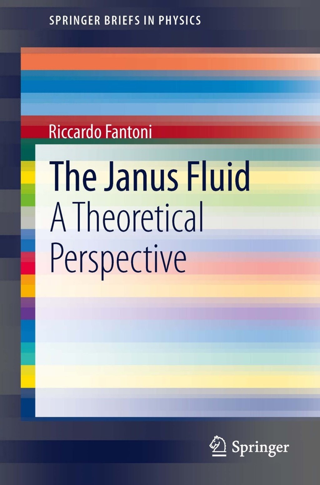 The Janus Fluid A Theoretical Perspective 