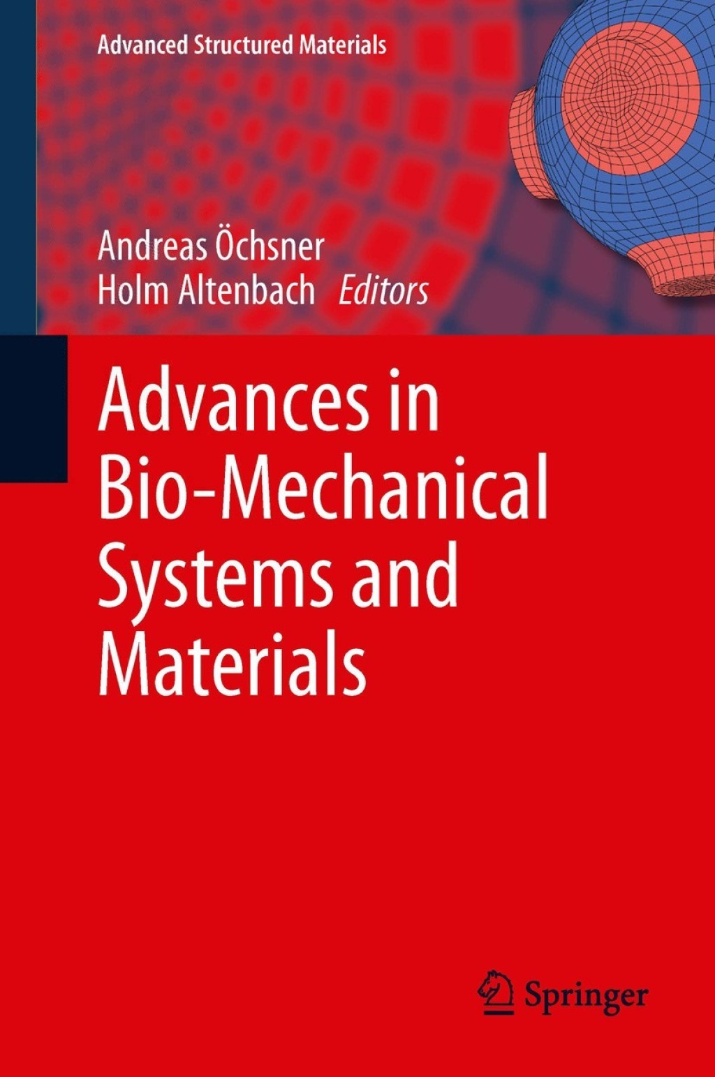 Advances in Bio-Mechanical Systems and Materials 