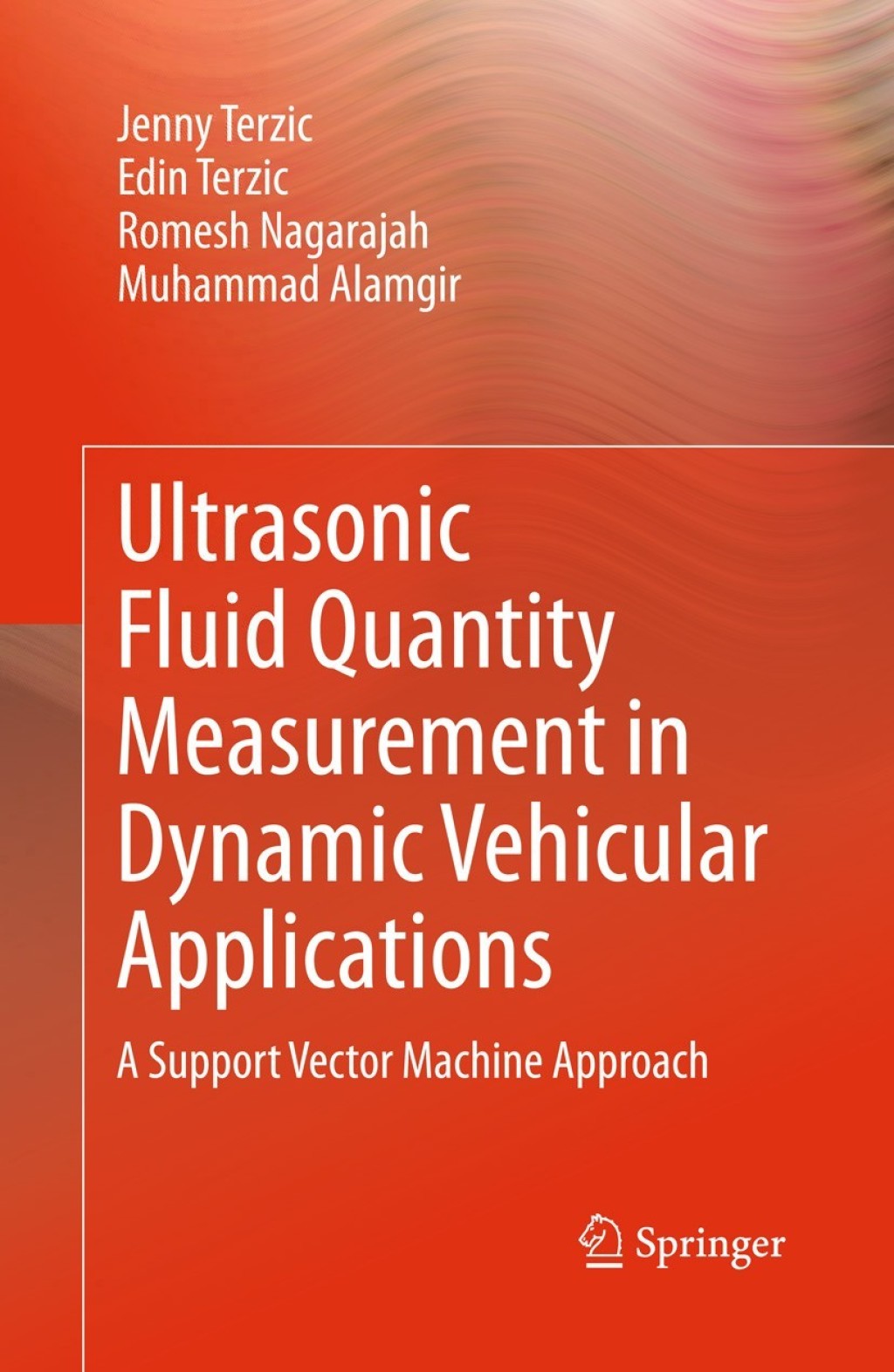 Ultrasonic Fluid Quantity Measurement in Dynamic Vehicular Applications A Support Vector Machine Approach 