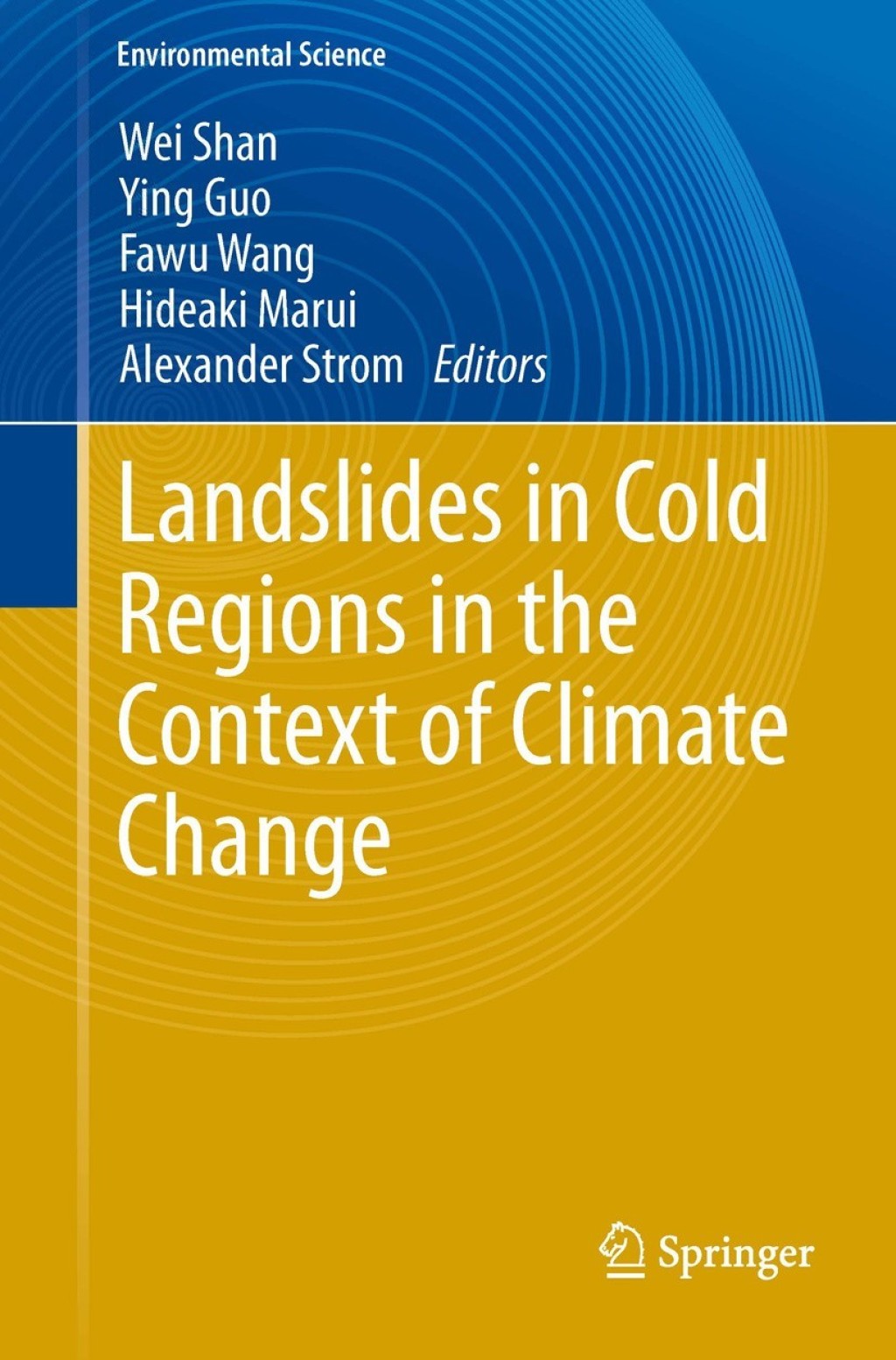 Landslides in Cold Regions in the Context of Climate Change 