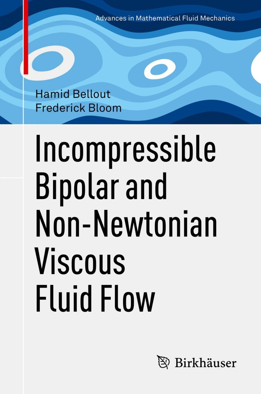 Incompressible Bipolar and Non-Newtonian Viscous Fluid Flow 