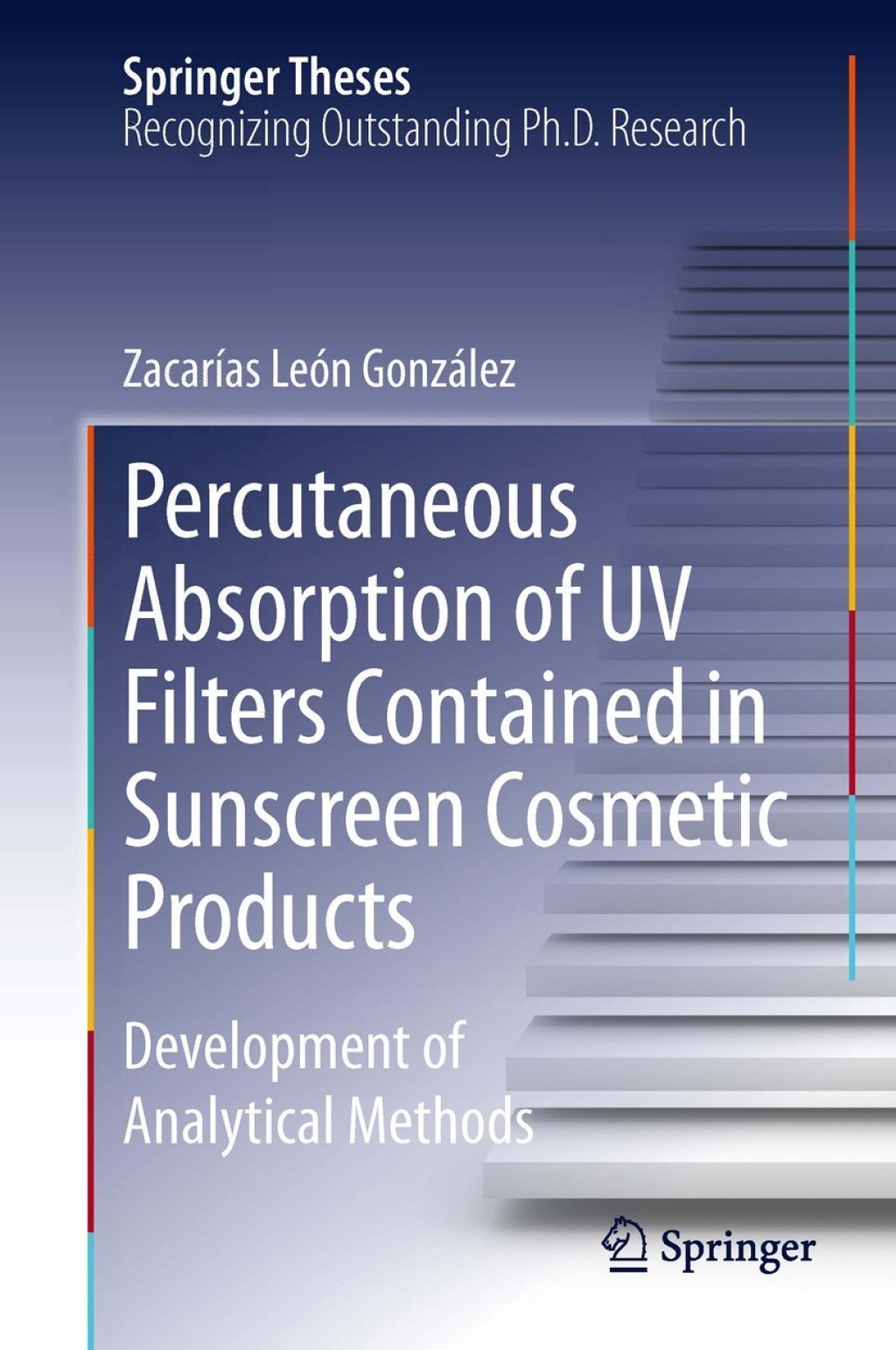 Percutaneous Absorption of UV Filters Contained in Sunscreen Cosmetic Products Development of Analytical Methods 