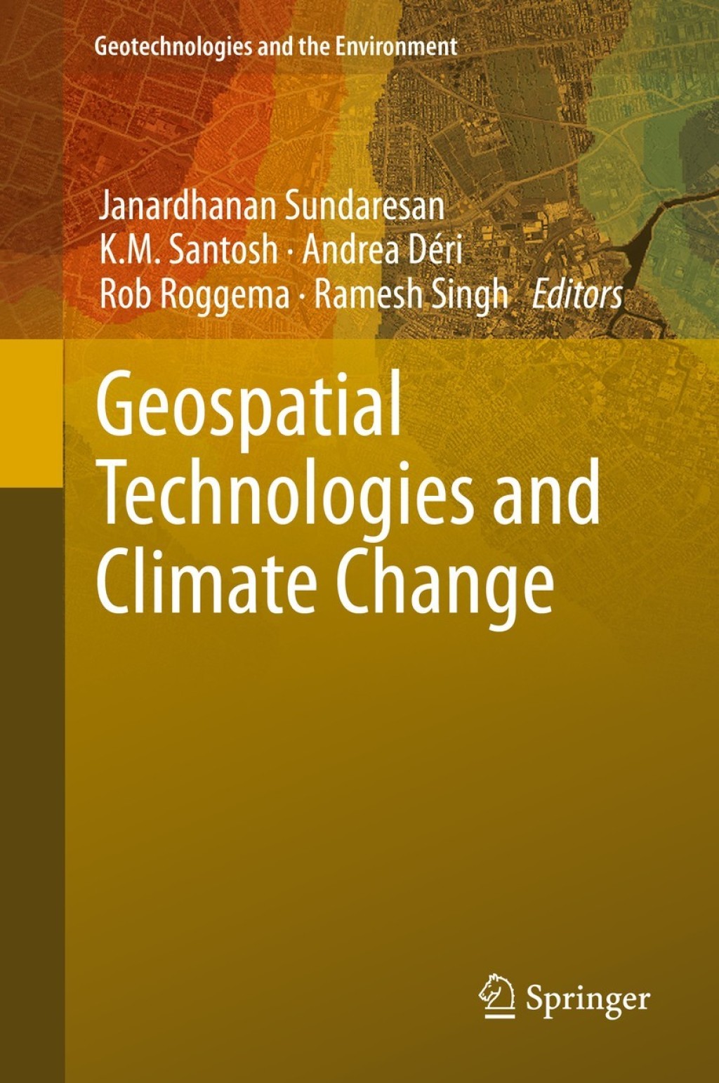 Geospatial Technologies and Climate Change 