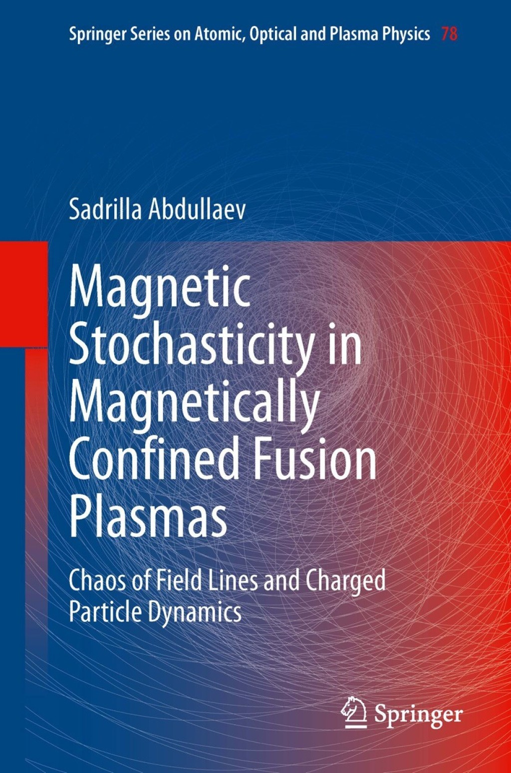 Magnetic Stochasticity in Magnetically Confined Fusion Plasmas Chaos of Field Lines and Charged Particle Dynamics 