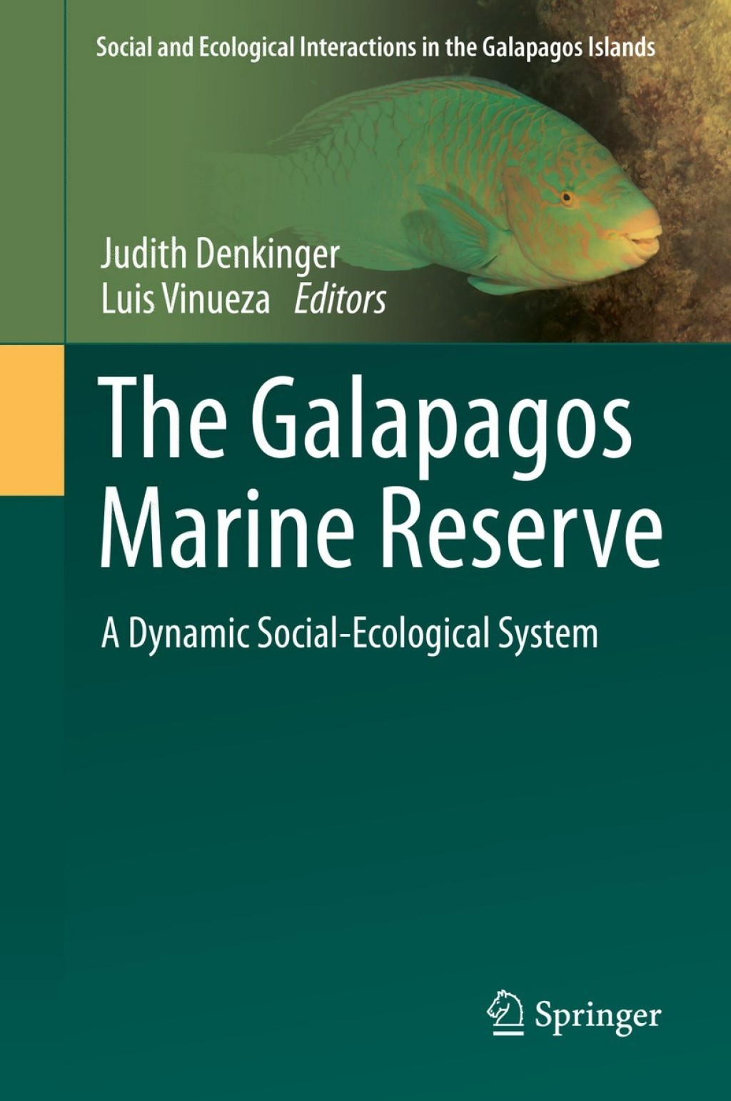 The Galapagos Marine Reserve A Dynamic Social-Ecological System 