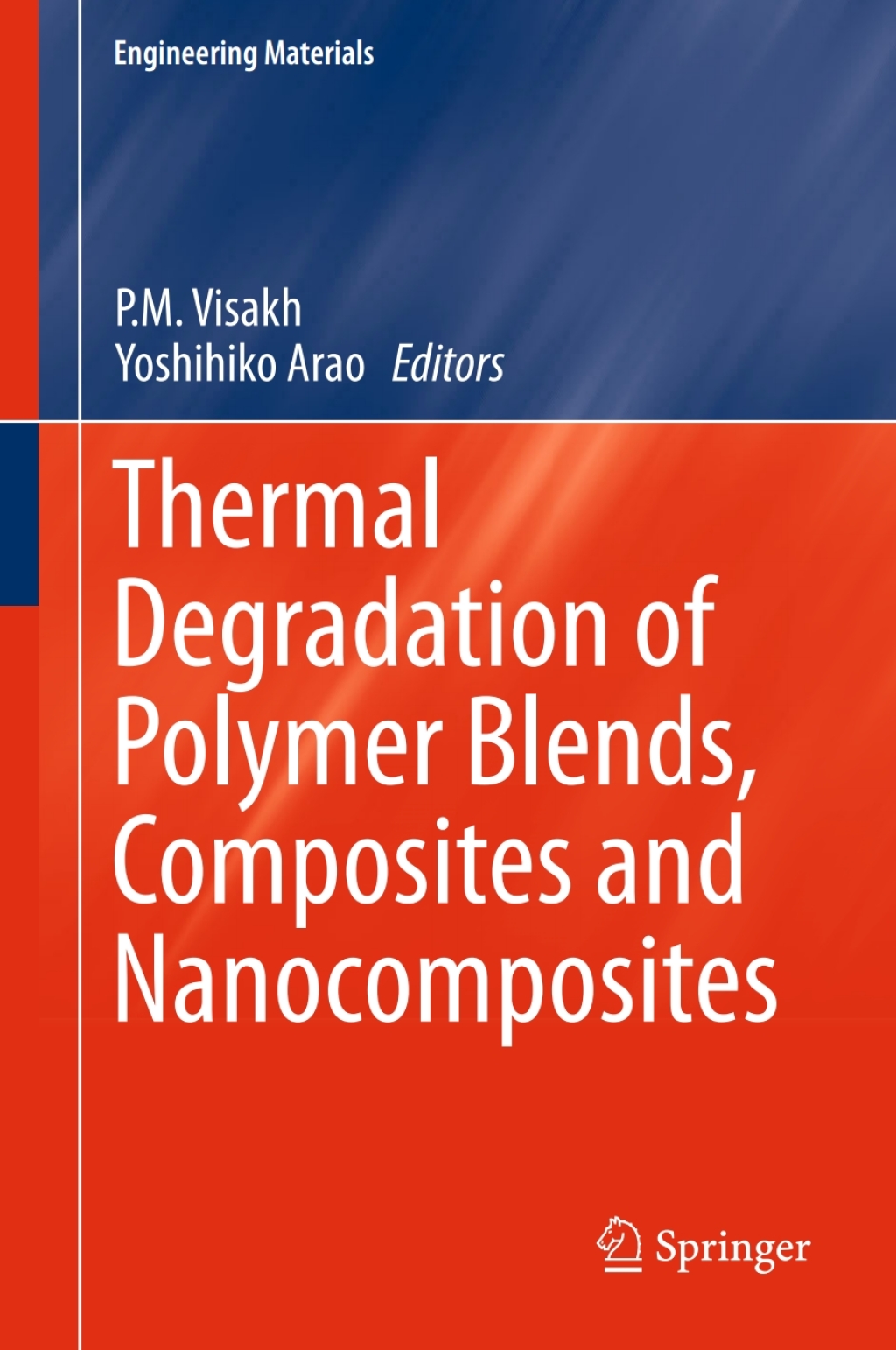 Thermal Degradation of Polymer Blends, Composites and Nanocomposites 