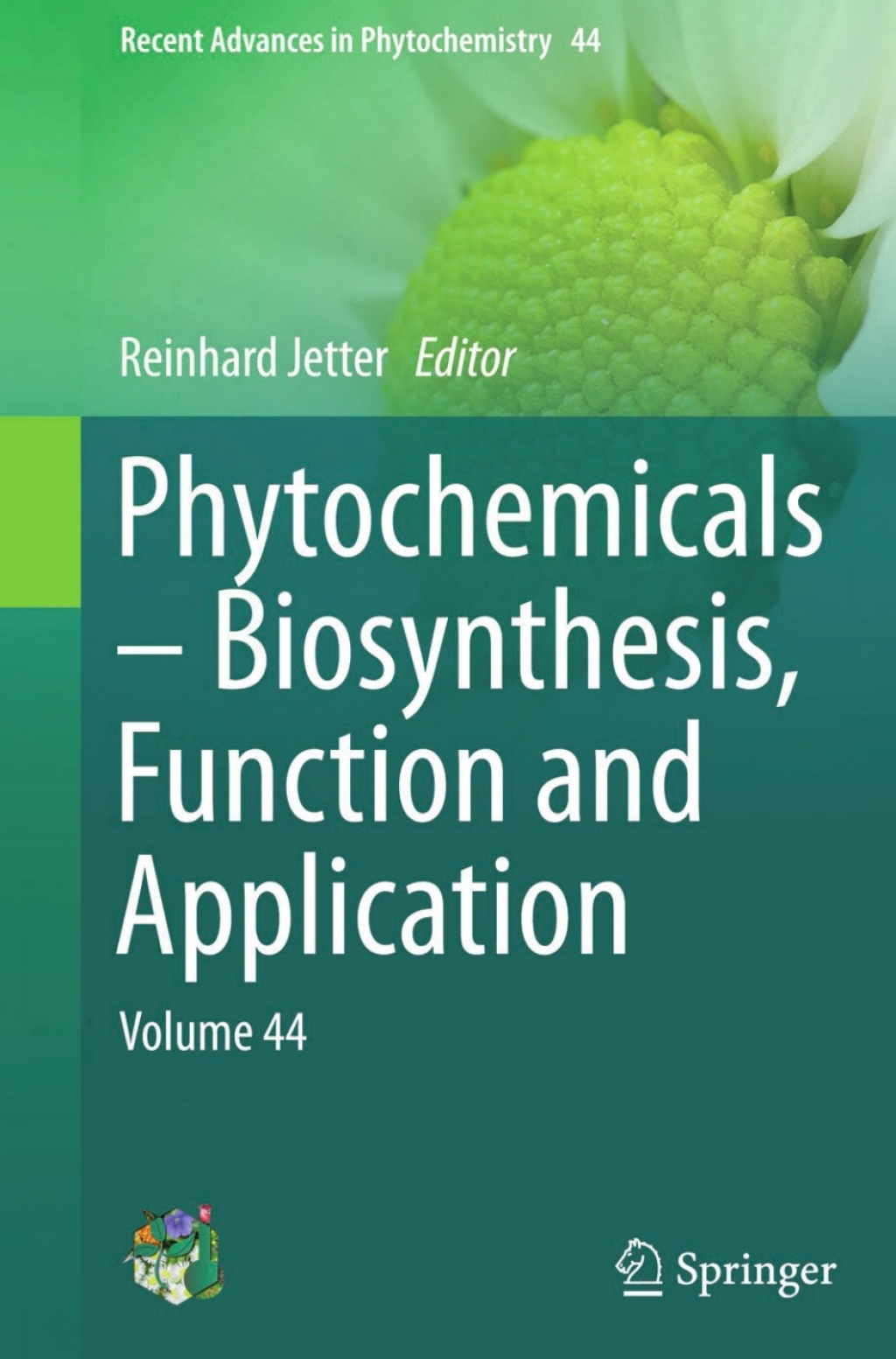 Phytochemicals Ã¢â‚¬â€œ Biosynthesis, Function and Application Volume 44 