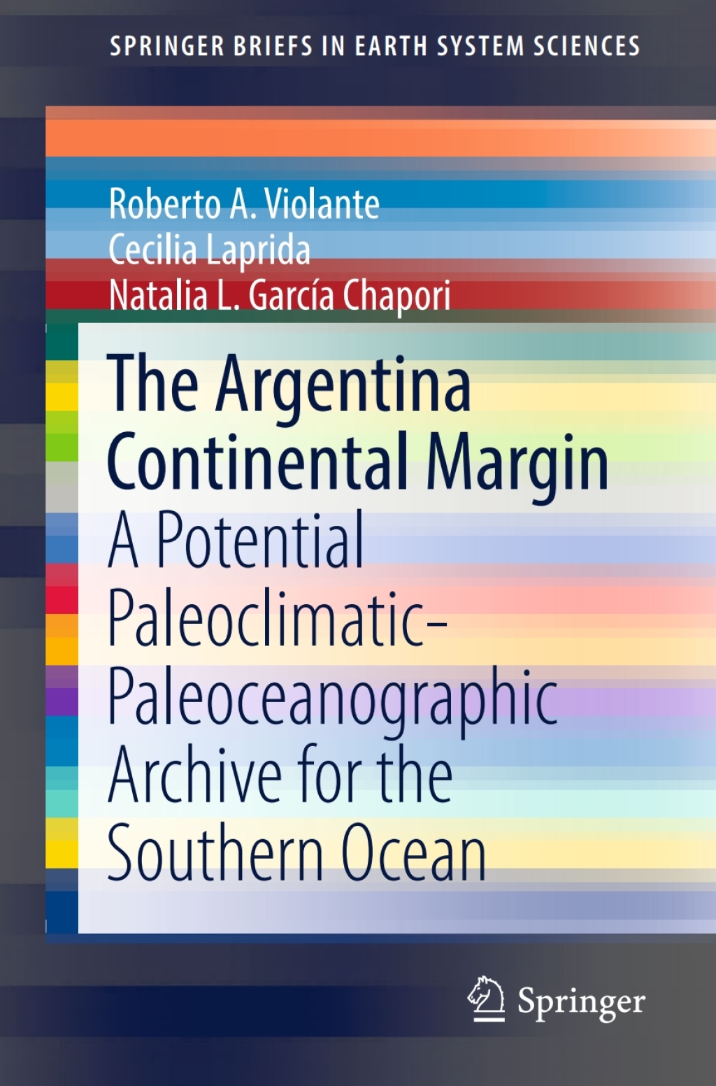 The Argentina Continental Margin A Potential Paleoclimatic-Paleoceanographic Archive for the Southern Ocean 