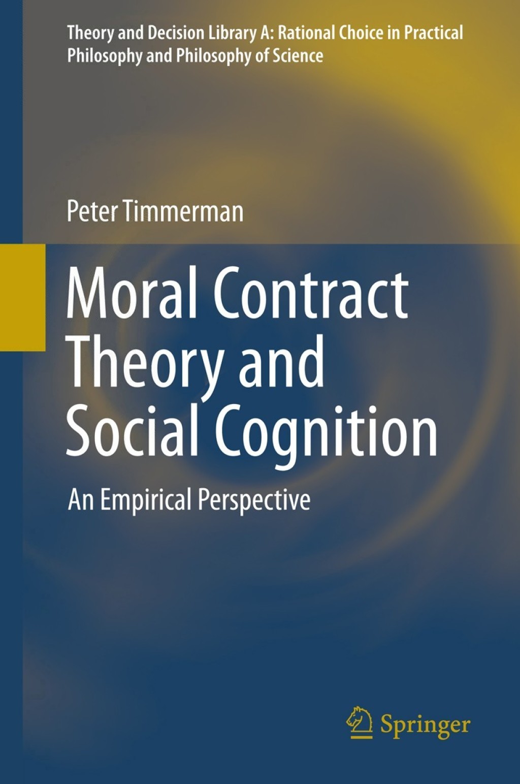 Moral Contract Theory and Social Cognition An Empirical Perspective 