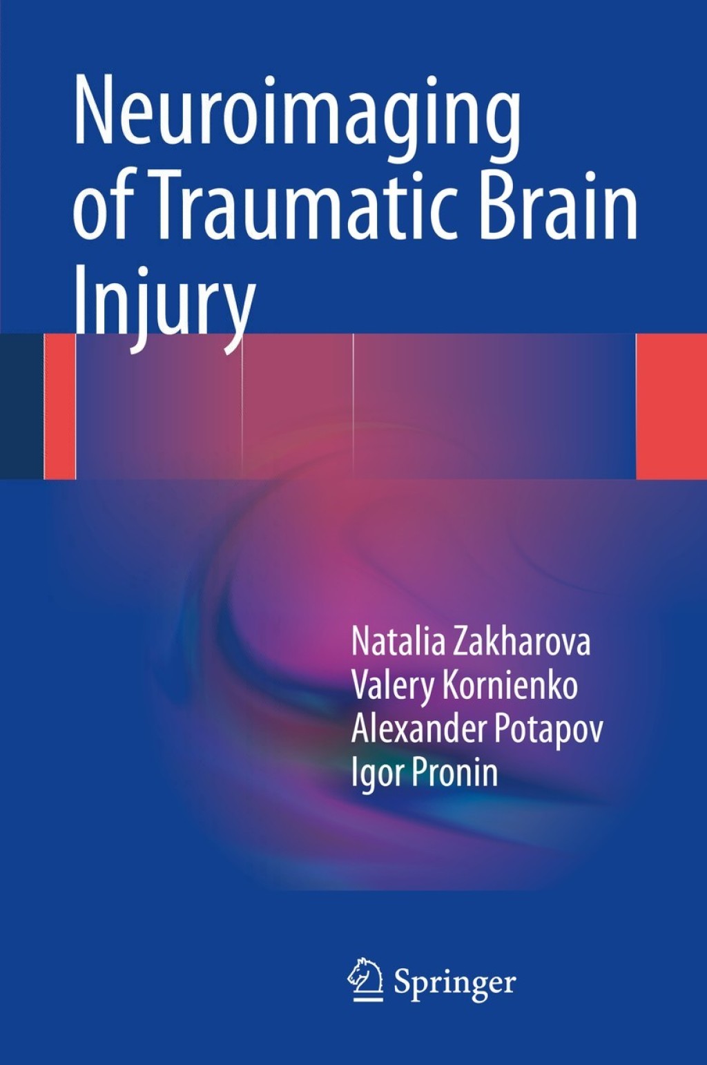 Neuroimaging of Traumatic Brain Injury 