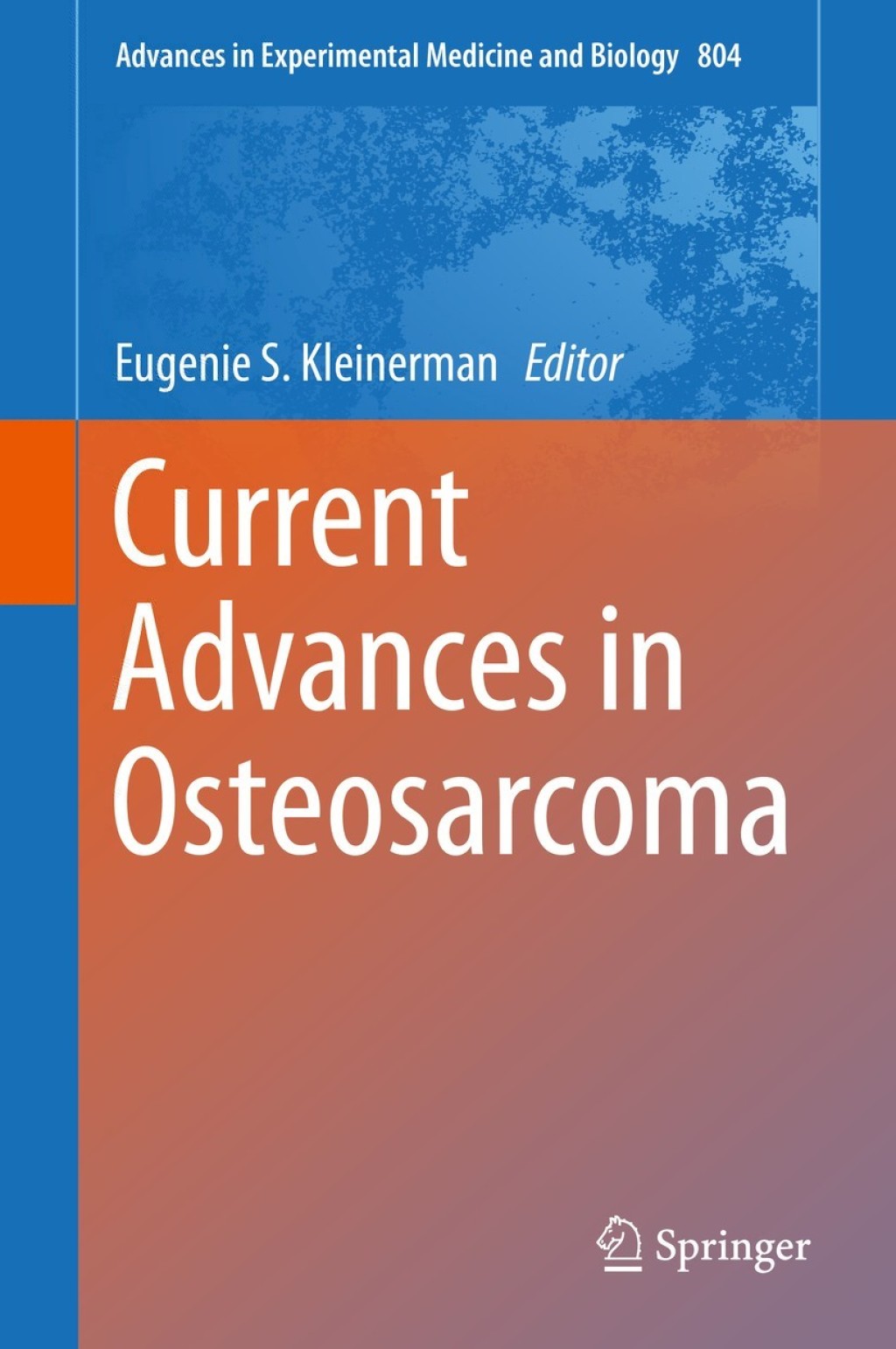 Current Advances in Osteosarcoma 