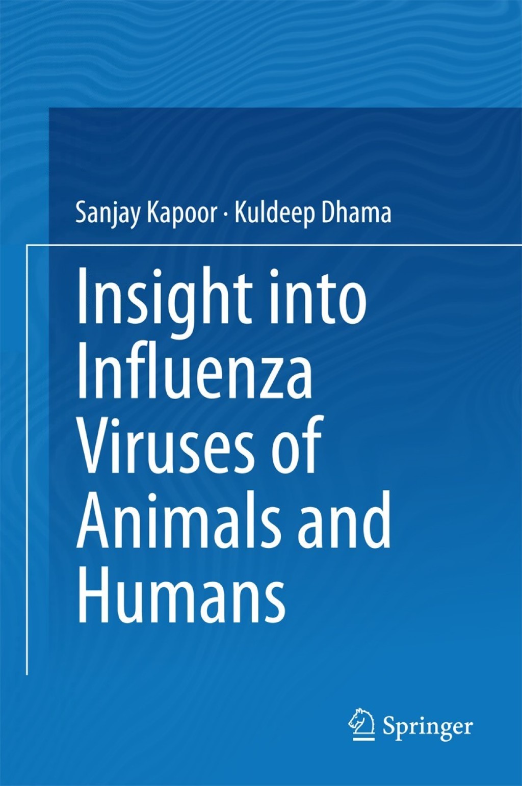 Insight into Influenza Viruses of Animals and Humans 