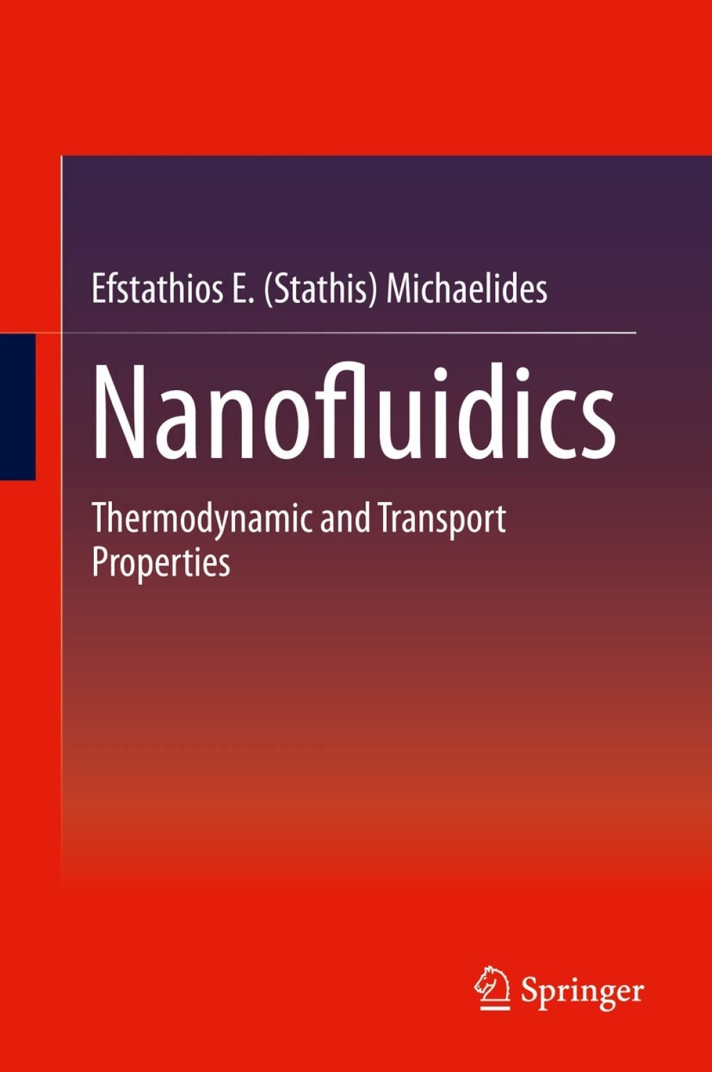 Nanofluidics Thermodynamic and Transport Properties 