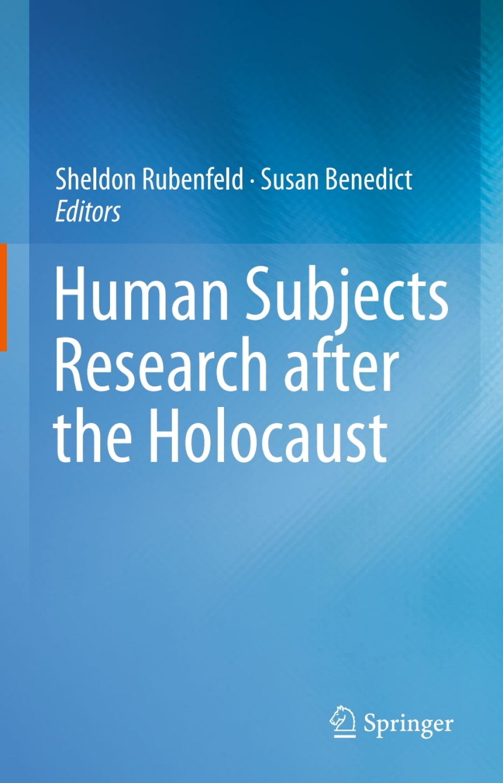 Human Subjects Research after the Holocaust 