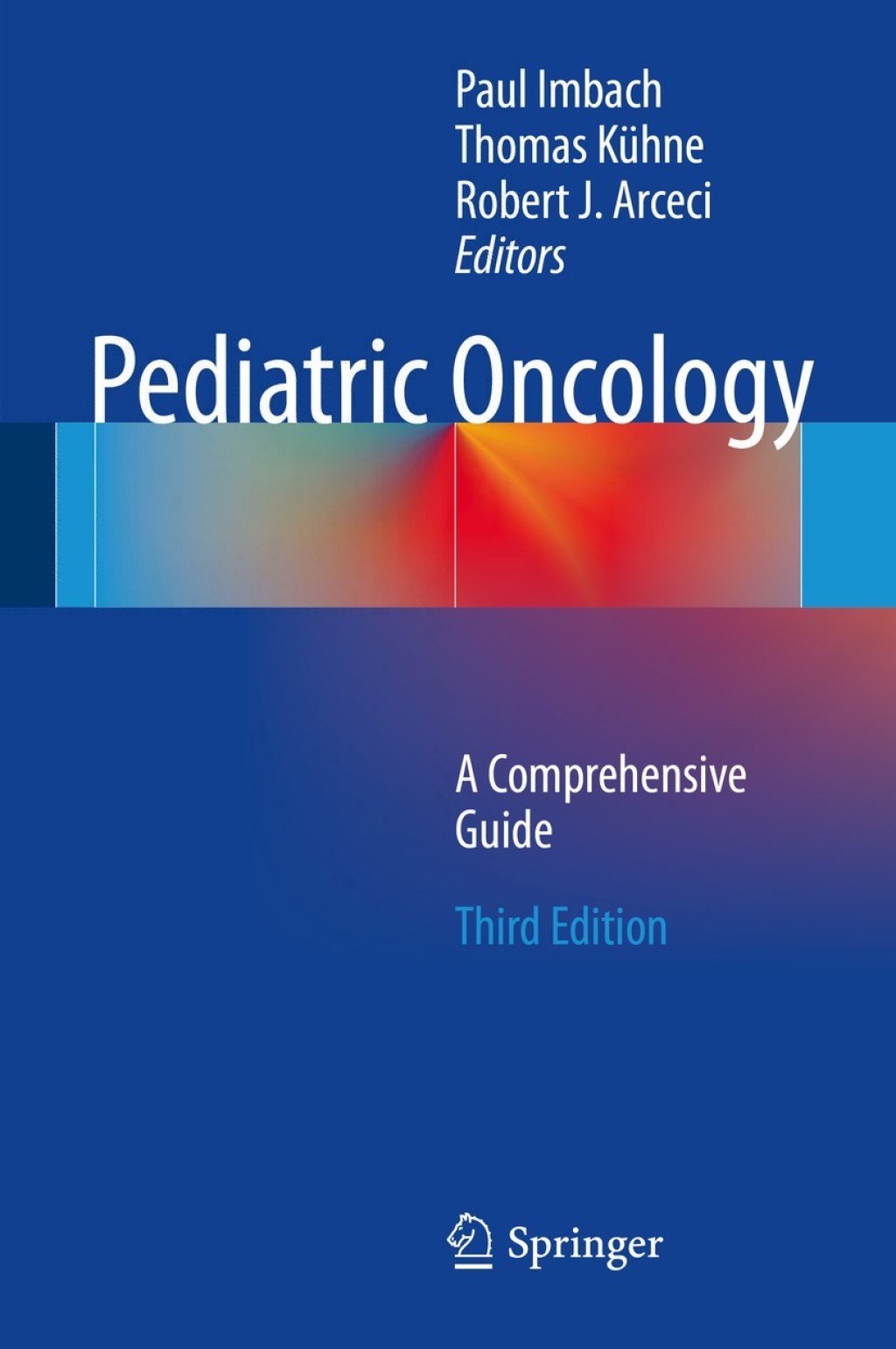 Pediatric Oncology A Comprehensive Guide 3rd Edition