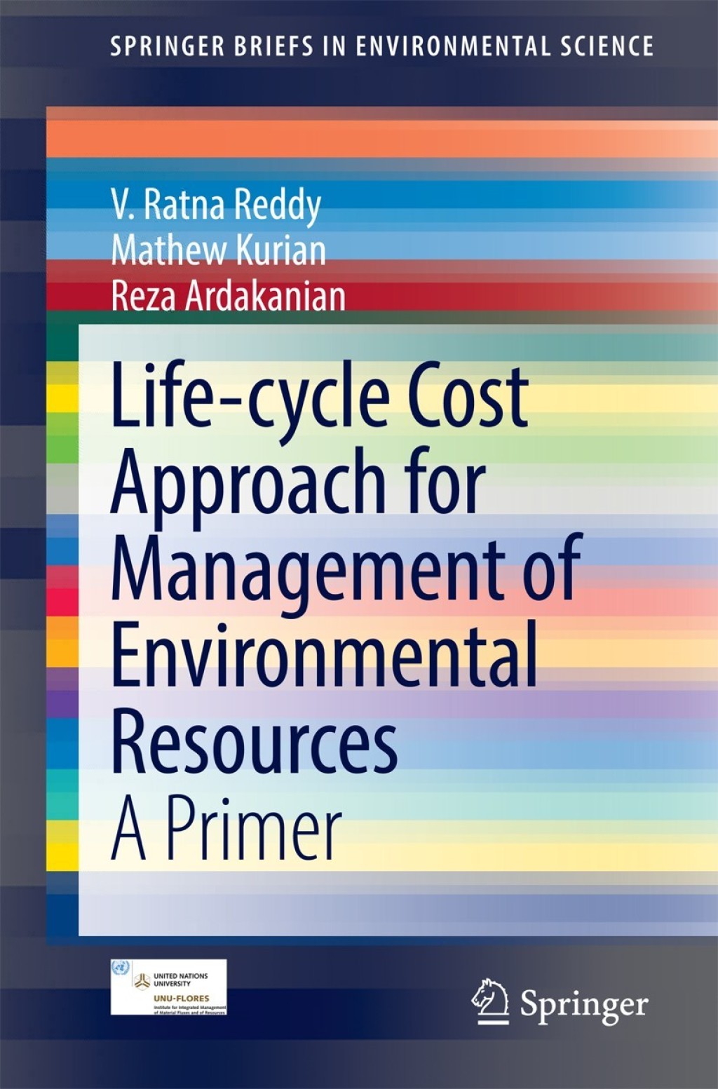 Life-cycle Cost Approach for Management of Environmental Resources A Primer 