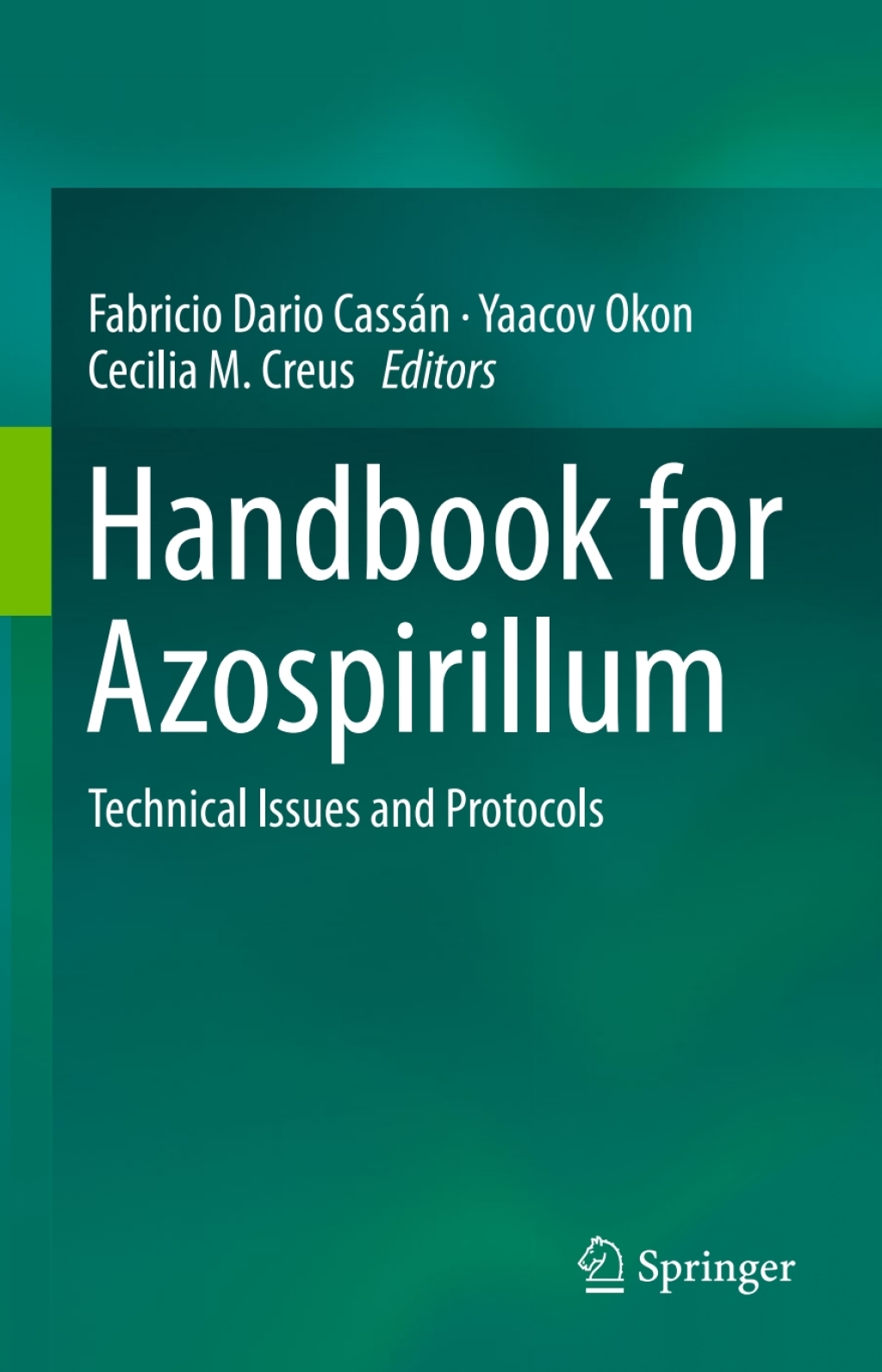 Handbook for Azospirillum Technical Issues and Protocols 
