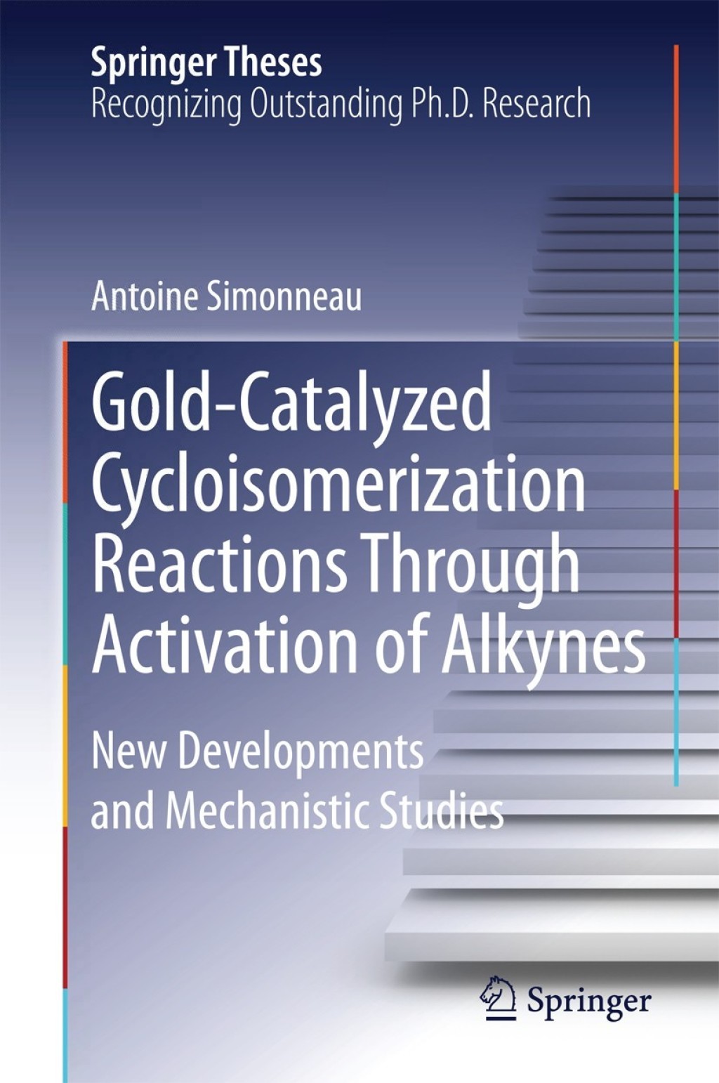 Gold-Catalyzed Cycloisomerization Reactions Through Activation of Alkynes New Developments and Mechanistic Studies 