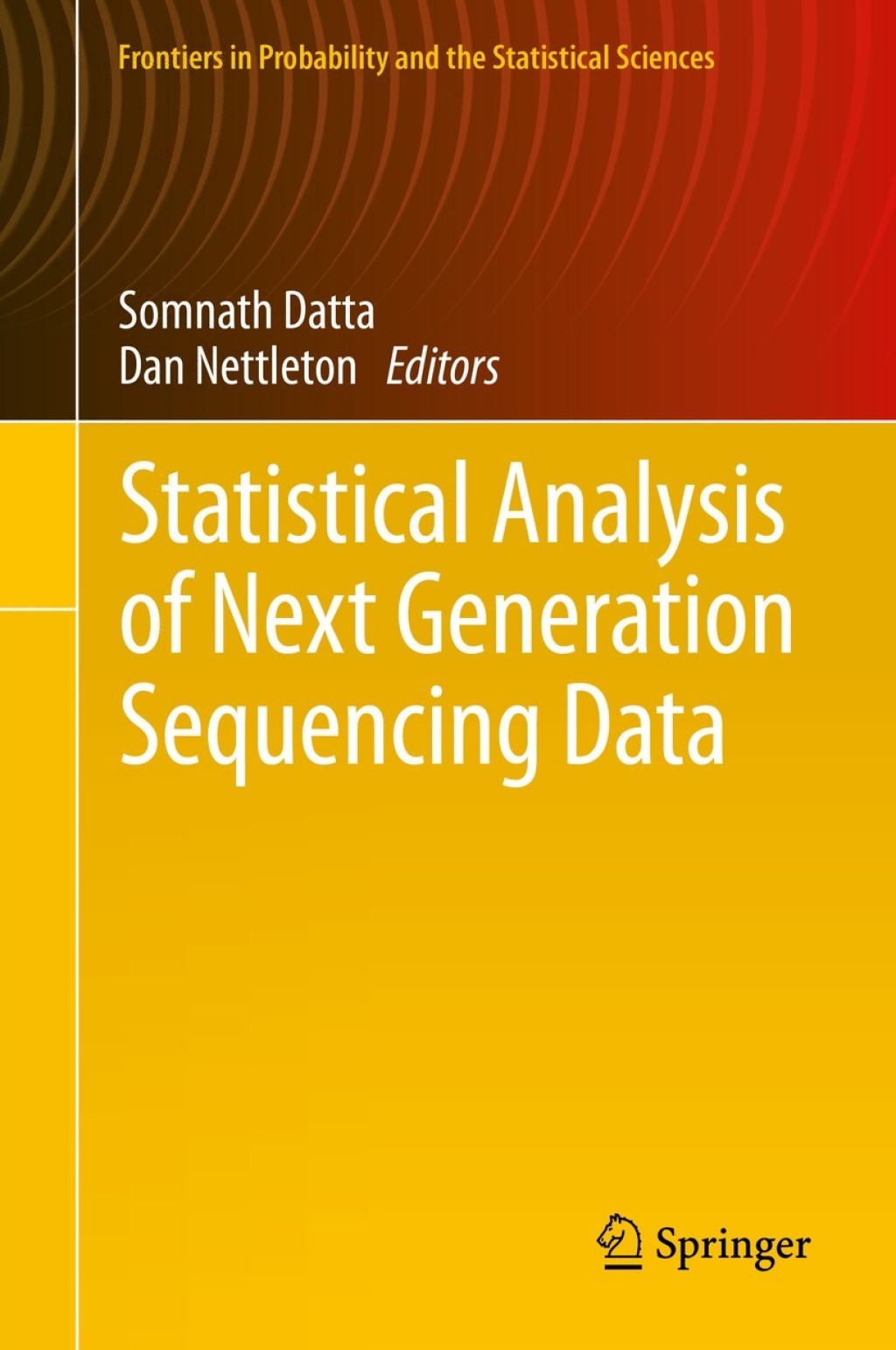 Statistical Analysis of Next Generation Sequencing Data 