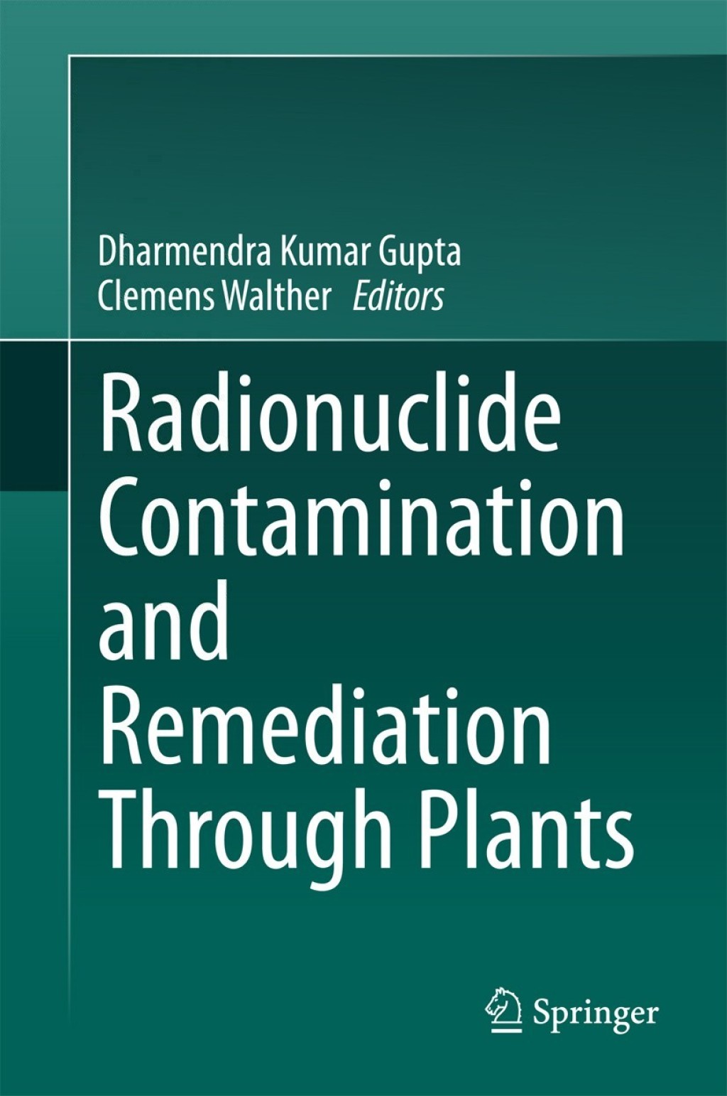 Radionuclide Contamination and Remediation Through Plants 