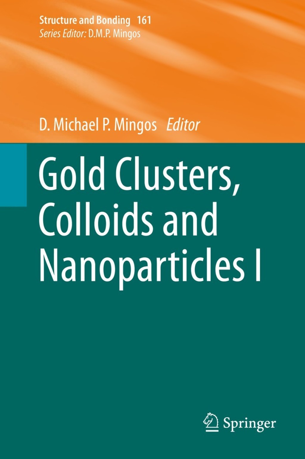 Gold Clusters, Colloids and Nanoparticles I 