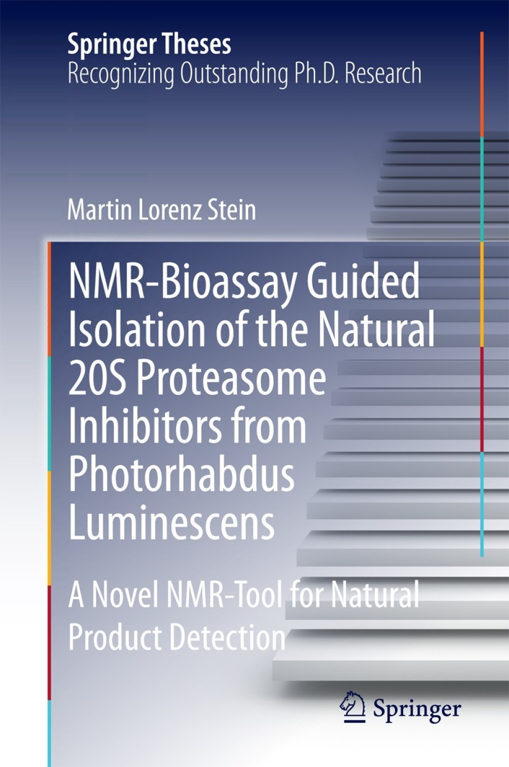 NMR-Bioassay Guided Isolation of the Natural 20S Proteasome Inhibitors from Photorhabdus Luminescens A Novel NMR-Tool for Natural Product Detection 