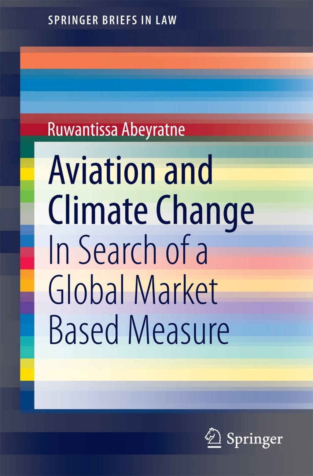 Aviation and Climate Change In Search of a Global Market Based Measure 