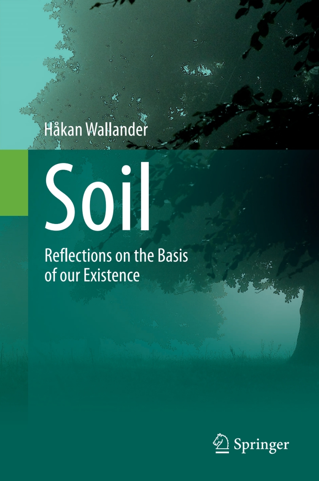 Soil Reflections on the Basis of our Existence 