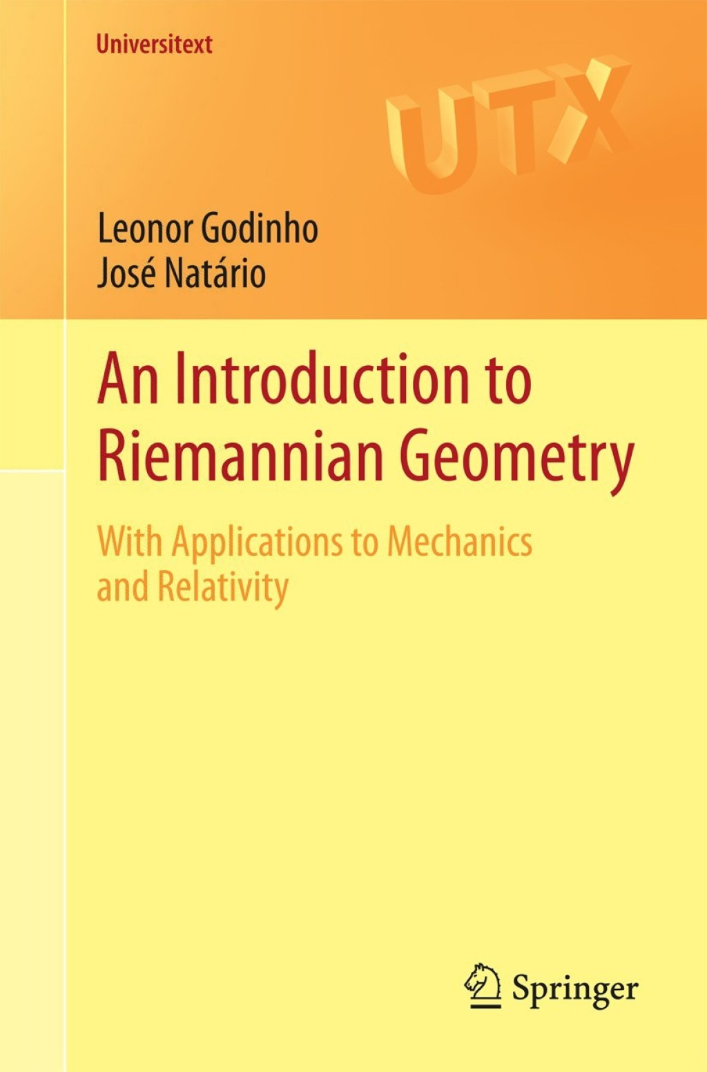 An Introduction to Riemannian Geometry With Applications to Mechanics and Relativity 