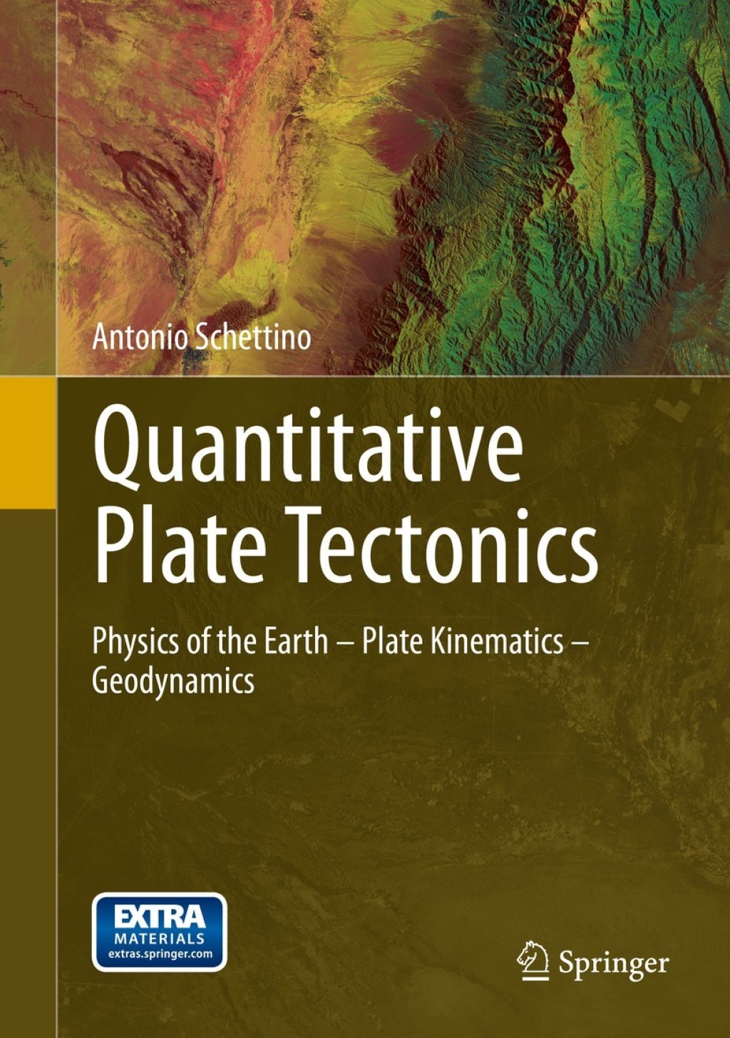 Quantitative Plate Tectonics Physics of the Earth - Plate Kinematics Ã¢â‚¬â€œ Geodynamics 