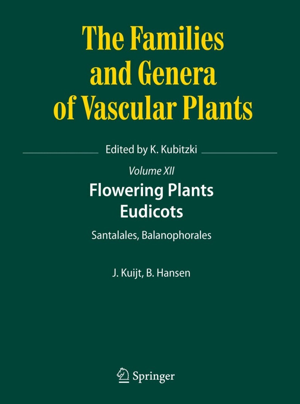Flowering Plants. Eudicots Santalales, Balanophorales 