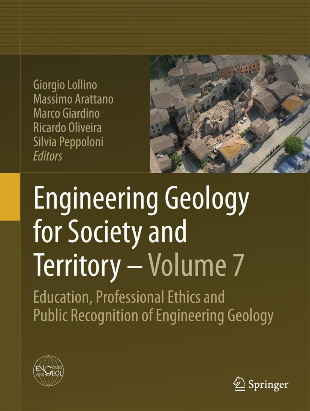 Engineering Geology for Society and Territory - Volume 7 Education, Professional Ethics and Public Recognition of Engineering Geology 