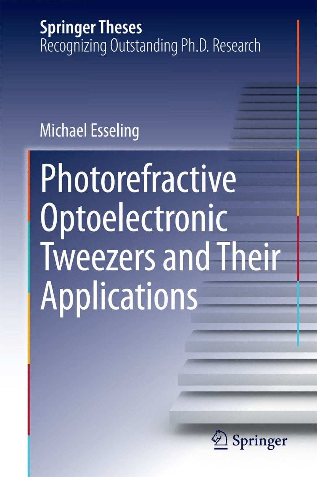 Photorefractive Optoelectronic Tweezers and Their Applications 