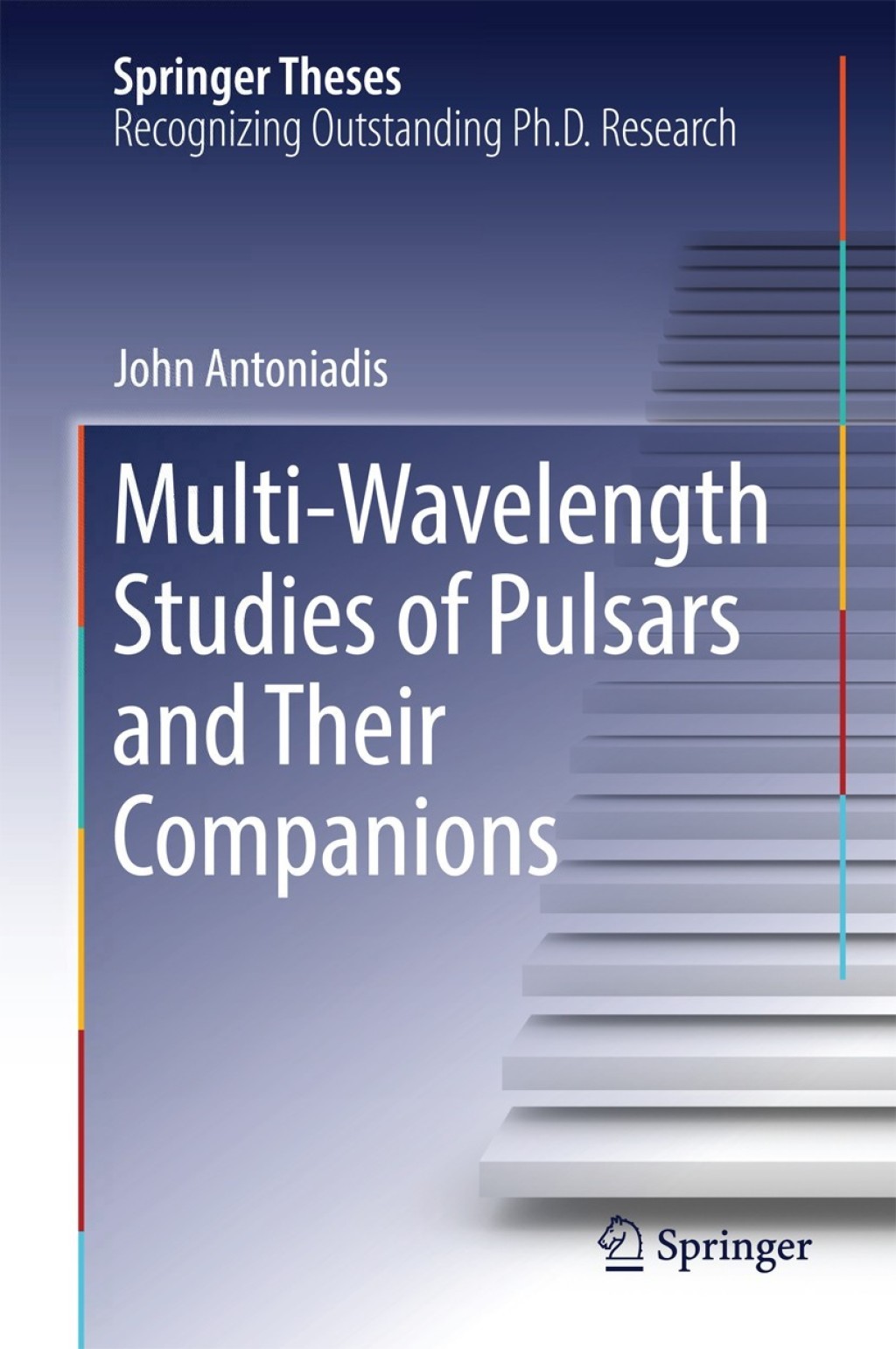 Multi-Wavelength Studies of Pulsars and Their Companions 