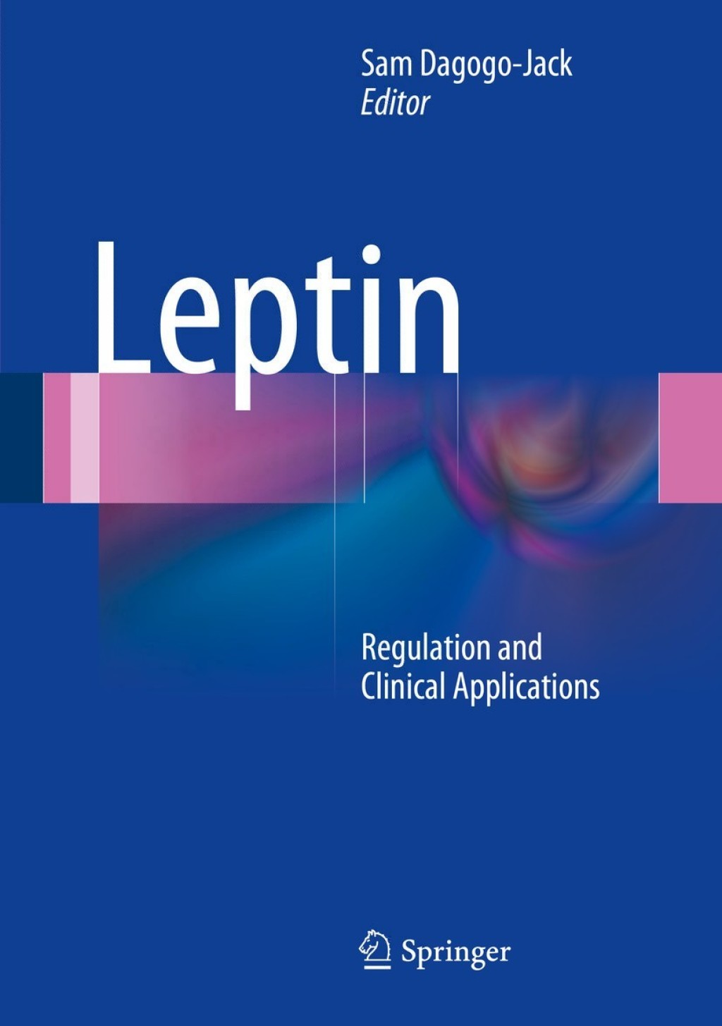 Leptin Regulation and Clinical Applications 