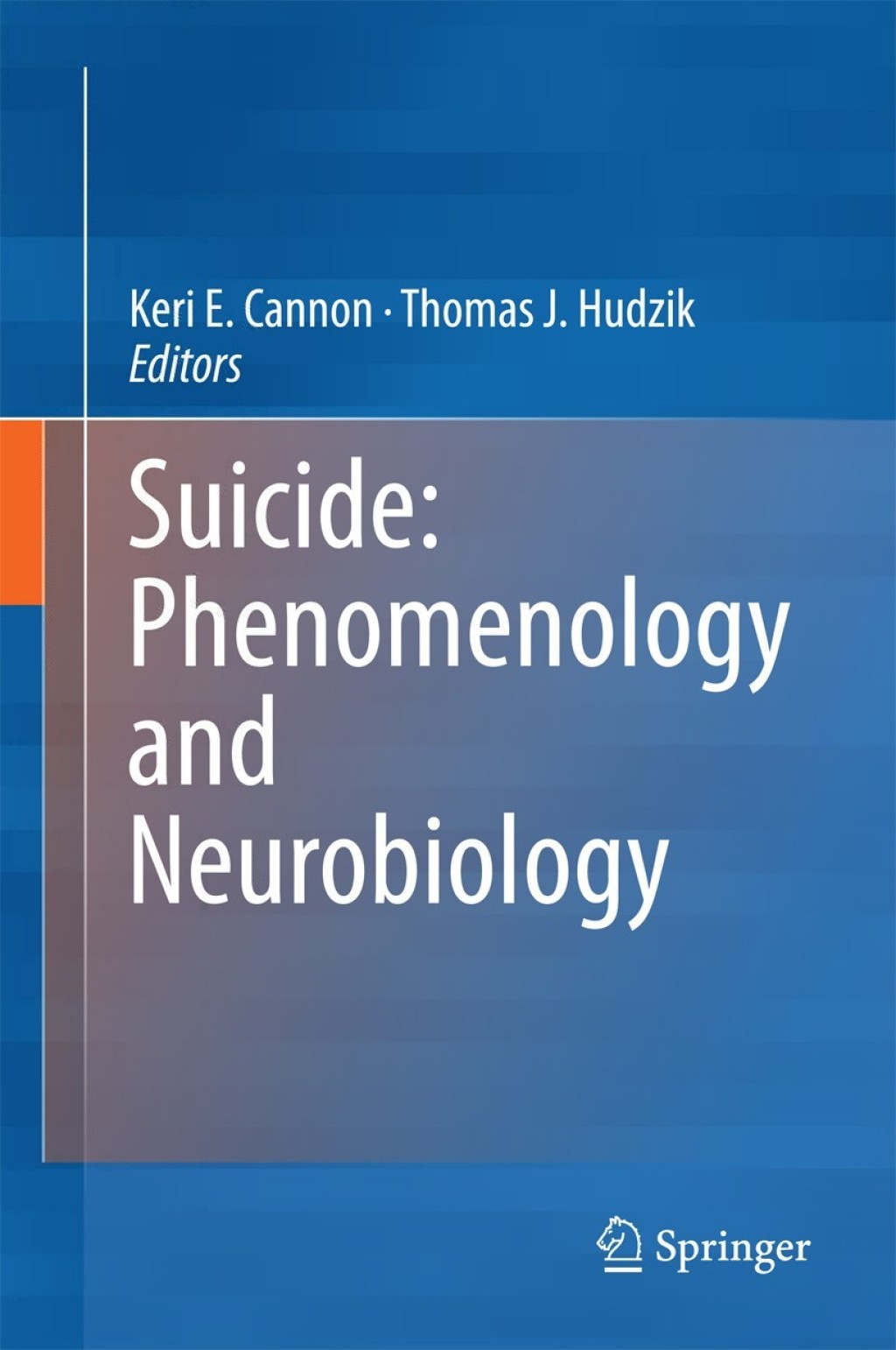 Suicide: Phenomenology and Neurobiology 
