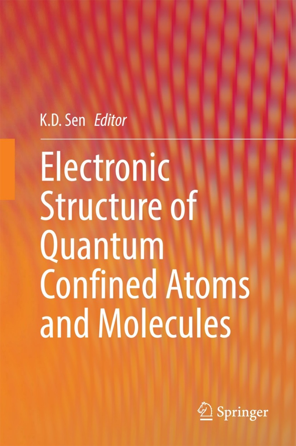 Electronic Structure of Quantum Confined Atoms and Molecules 