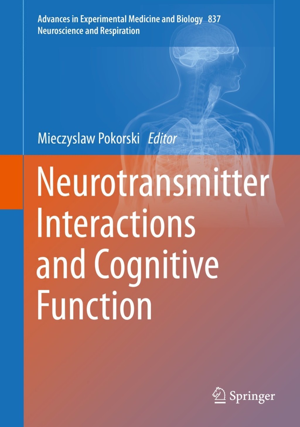 Neurotransmitter Interactions and Cognitive Function 