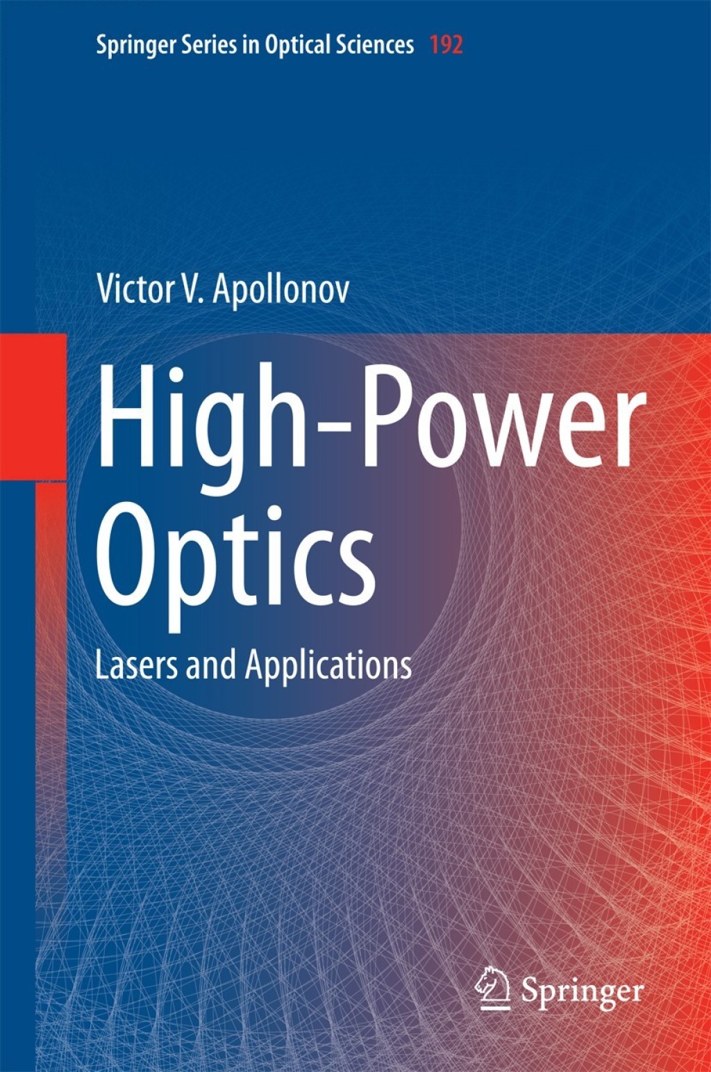 High-Power Optics Lasers and Applications 