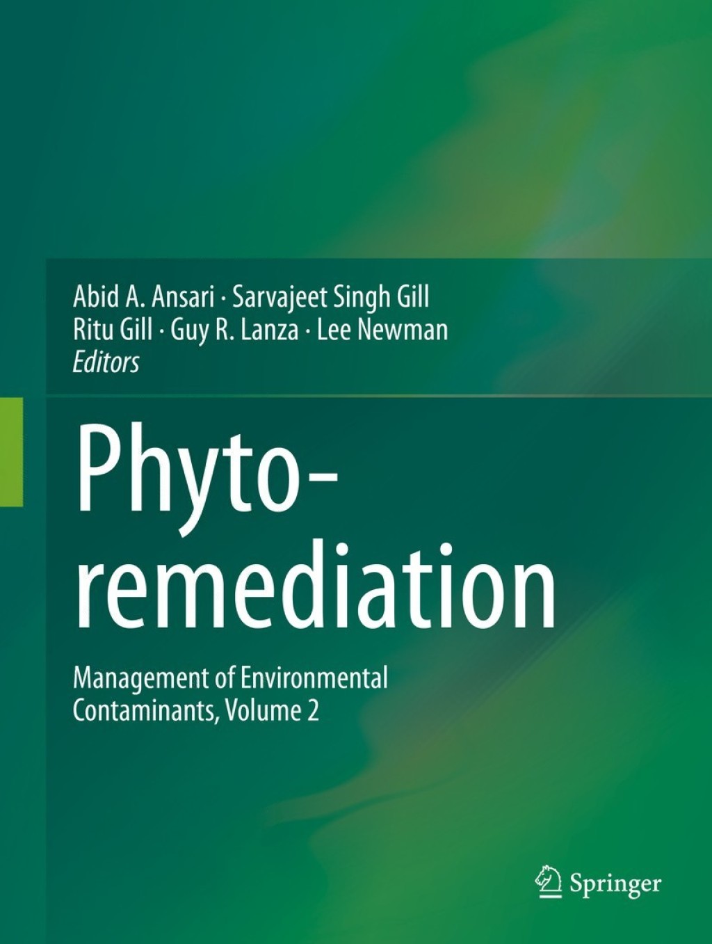 Phytoremediation Management of Environmental Contaminants, Volume 2 
