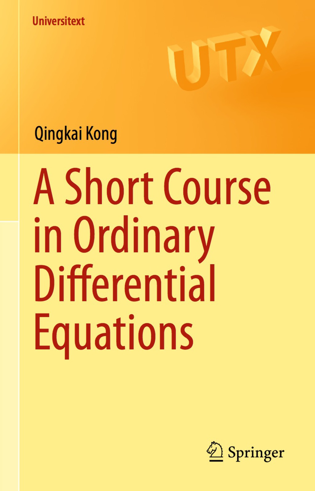 A Short Course in Ordinary Differential Equations 