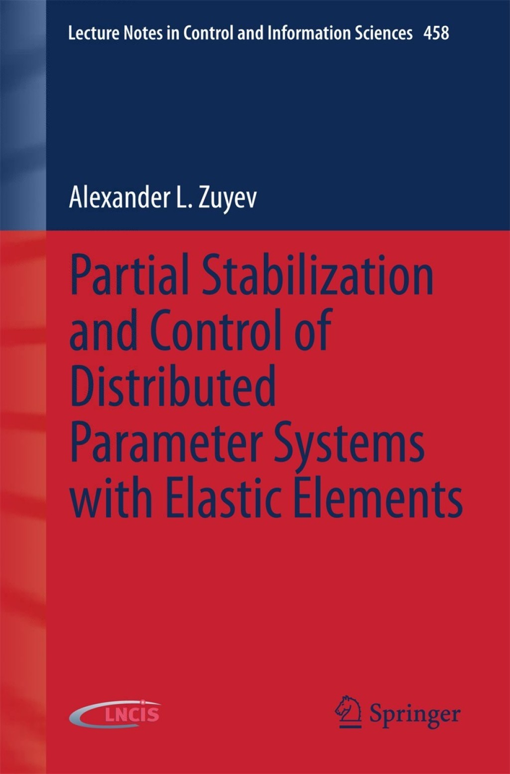 Partial Stabilization and Control of Distributed Parameter Systems with Elastic Elements 
