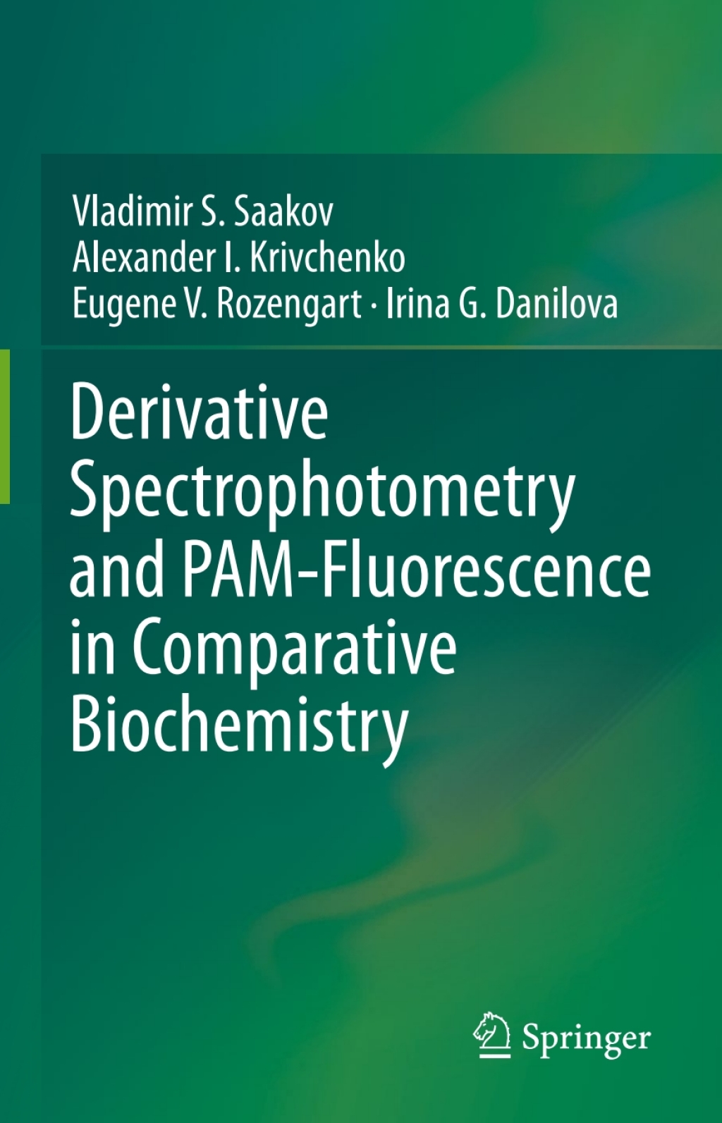 Derivative Spectrophotometry and PAM-Fluorescence in Comparative Biochemistry 
