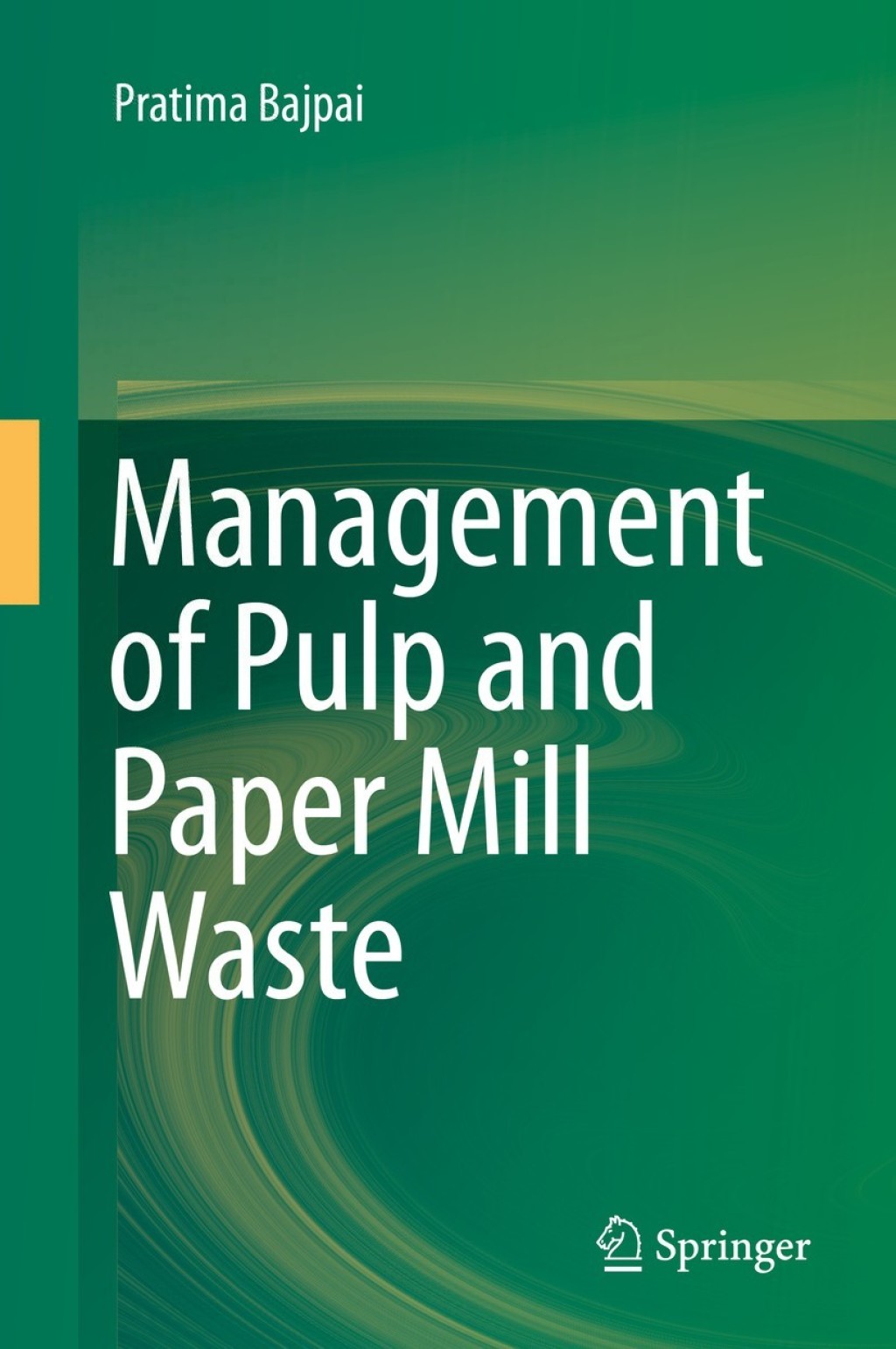 Management of Pulp and Paper Mill Waste 