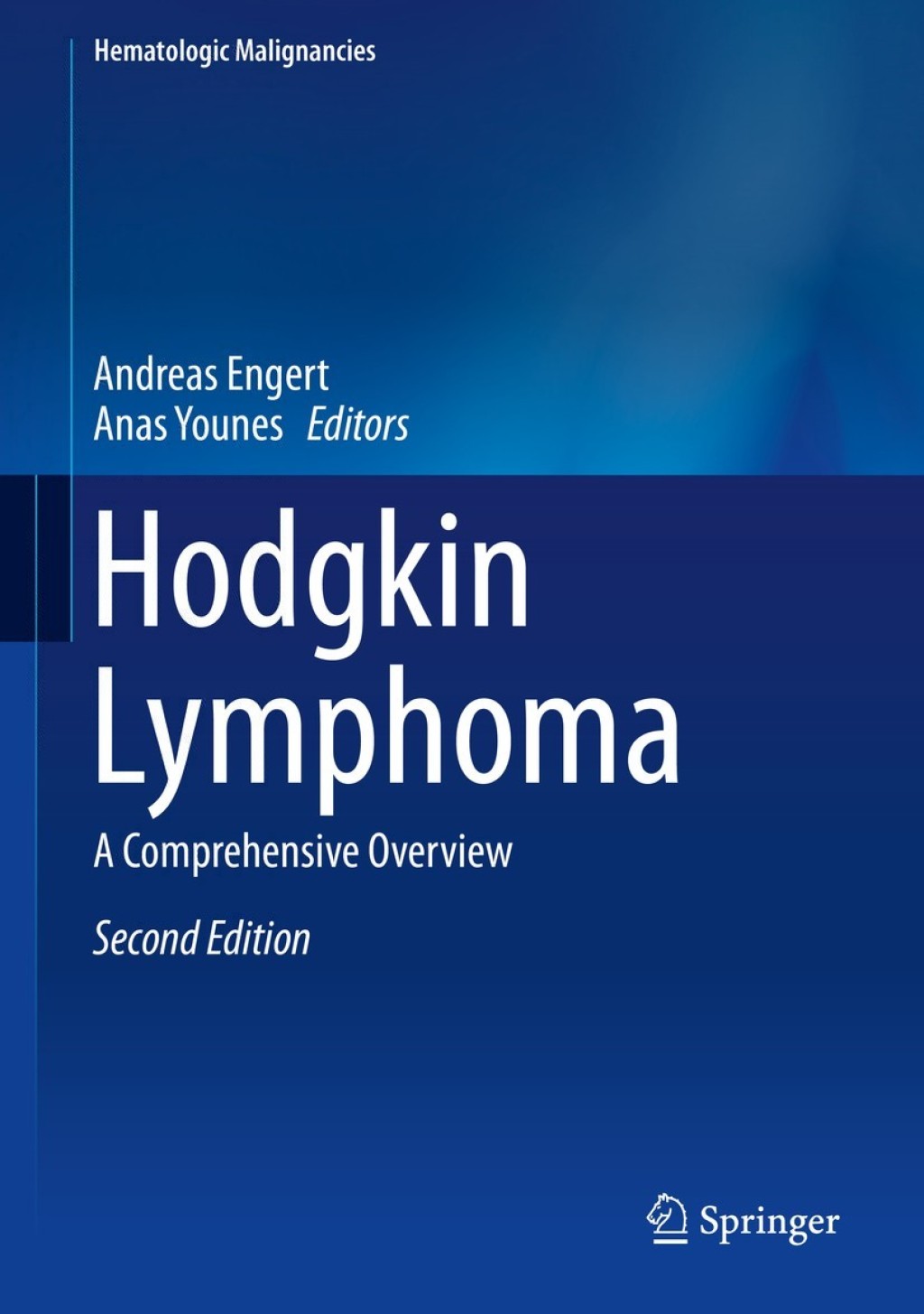 Hodgkin Lymphoma A Comprehensive Overview 2nd Edition