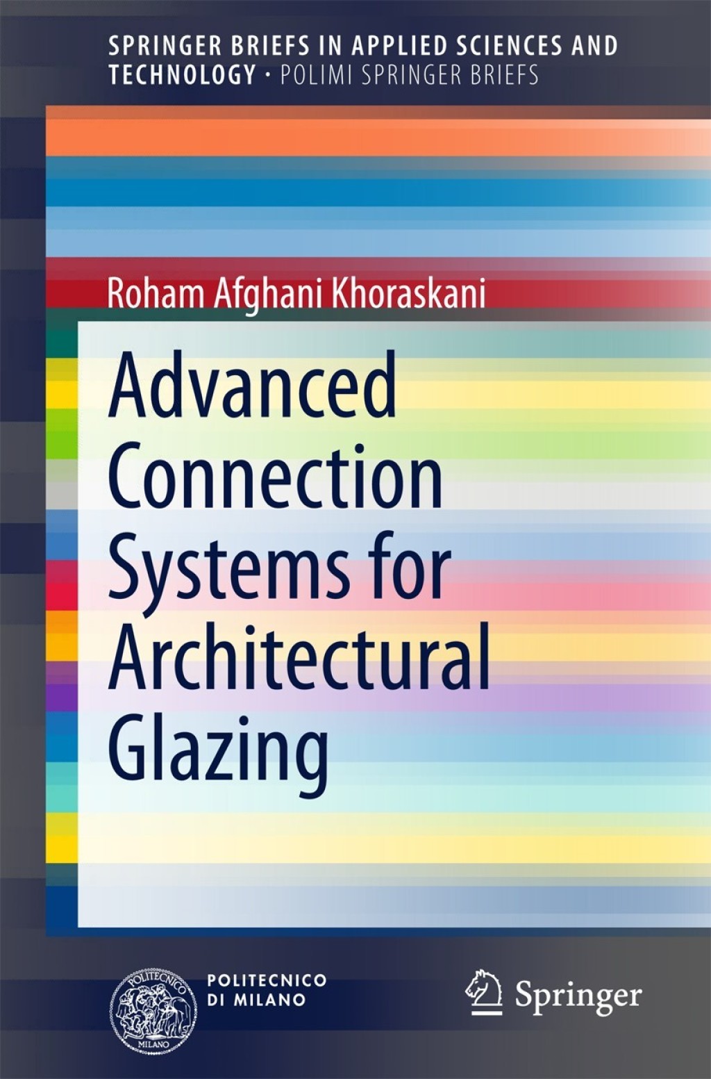 Advanced Connection Systems for Architectural Glazing 