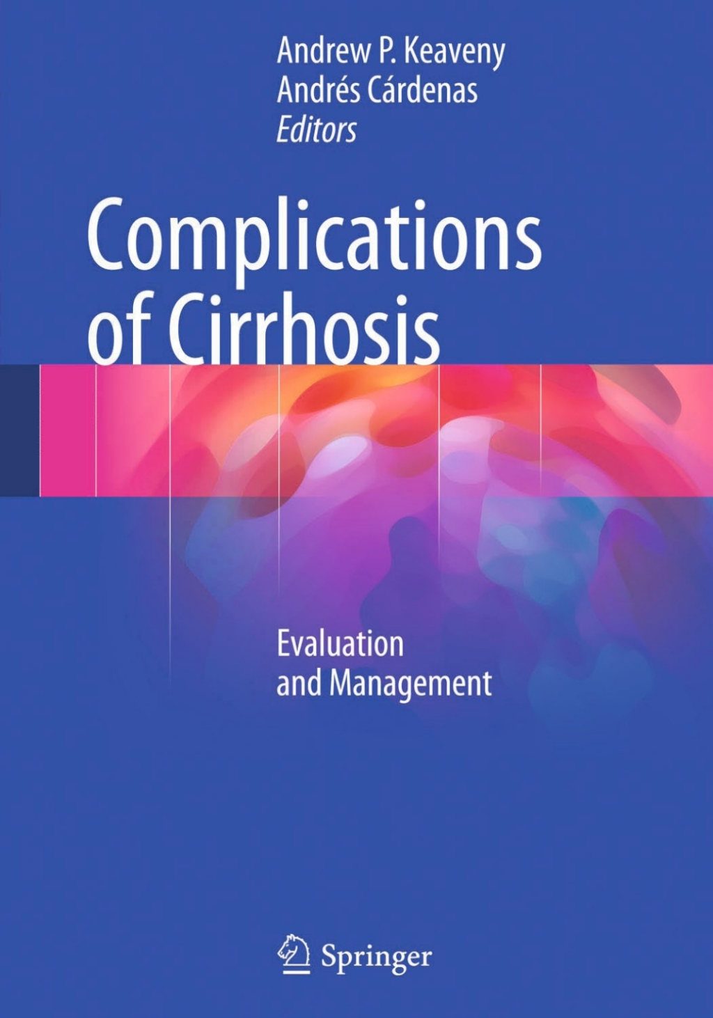 Complications of Cirrhosis Evaluation and Management 