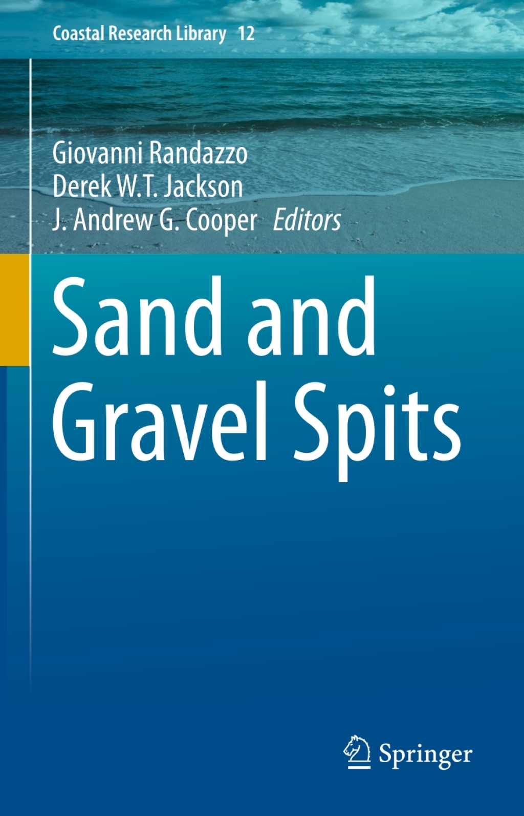 Sand and Gravel Spits 