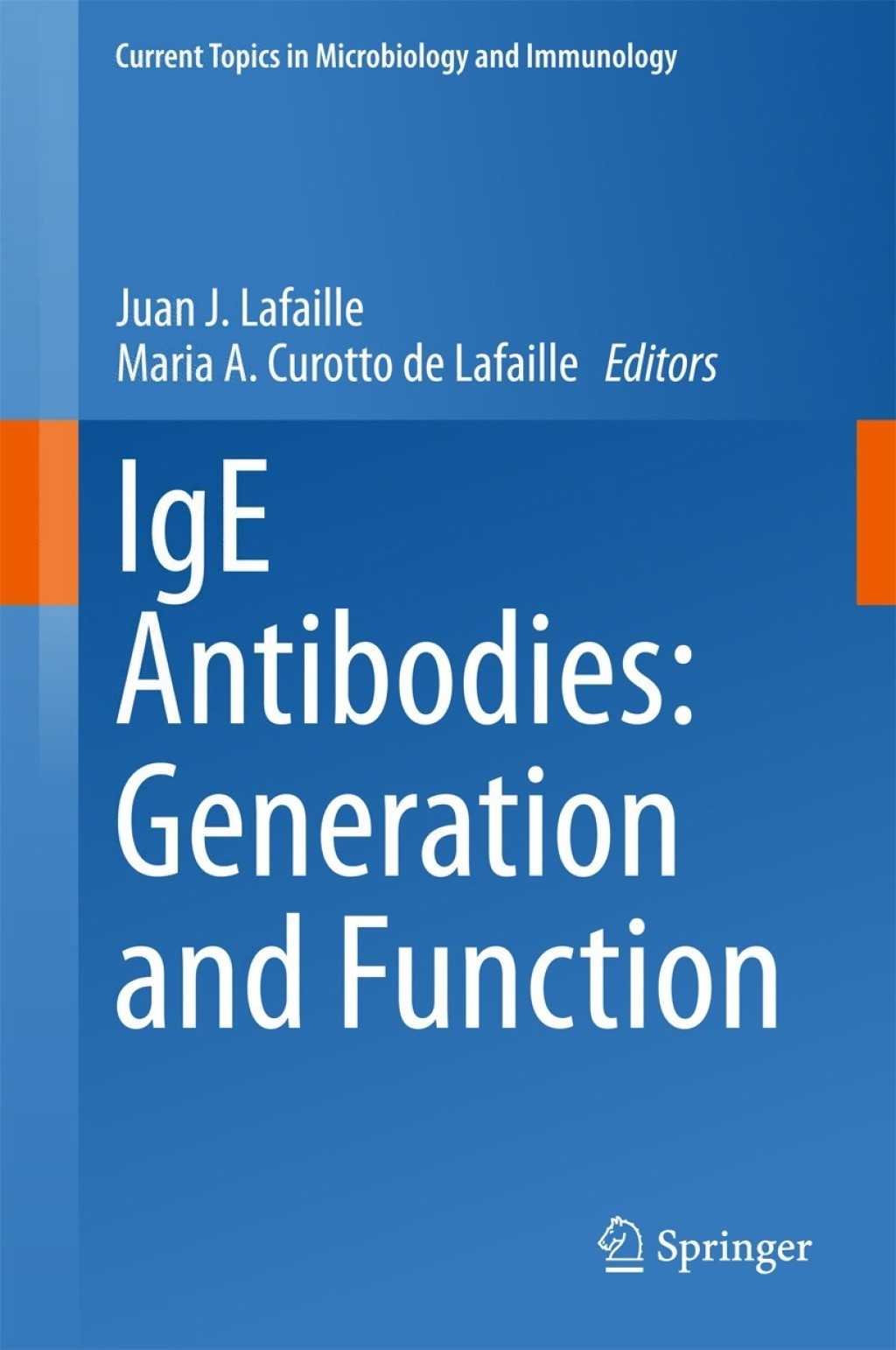IgE Antibodies: Generation and Function 